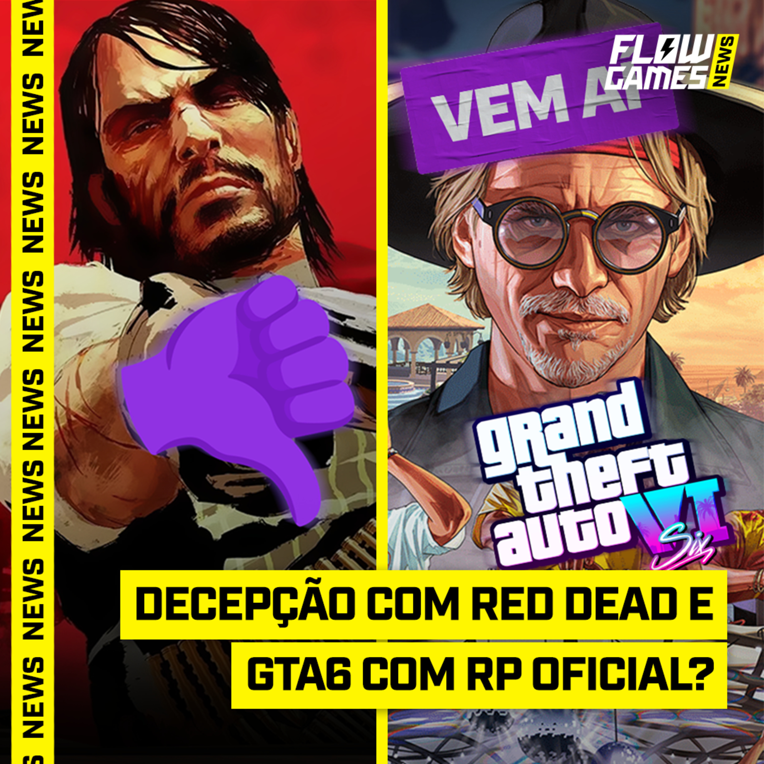 ROCKSTAR DECEPCIONA com PORT de RED DEAD 1 e GTA 6 com RP OFICIALMENTE?! - FGN #84 episode artwork