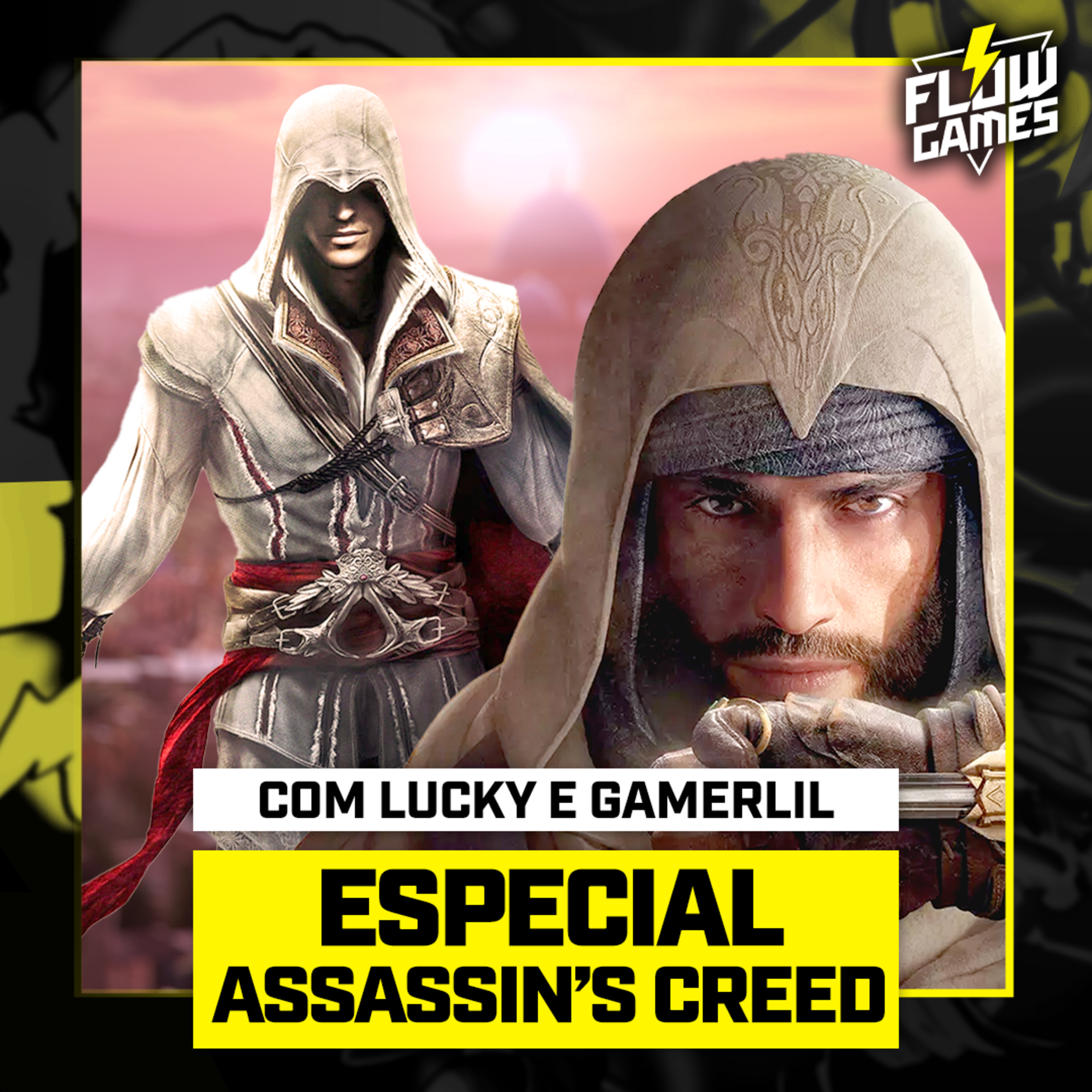 ESPECIAL A FRANQUIA ASSASSIN'S CREED com LUCKY e GAMERLIL - Flow Games #91 episode artwork