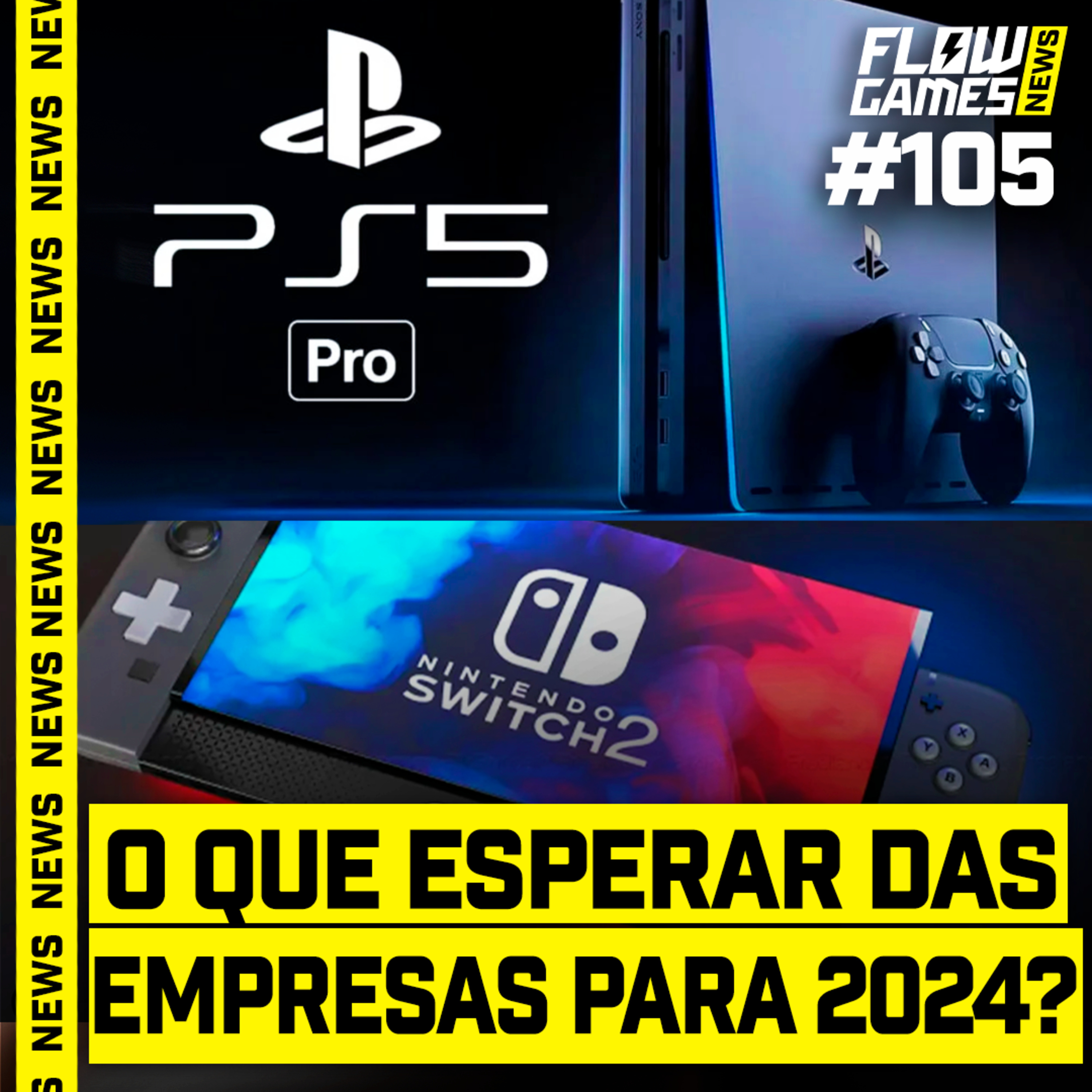 LANÇAMENTOS E ANÚNCIOS, O QUE ESPERAR DAS EMPRESAS EM 2024 - FGN #105 episode artwork