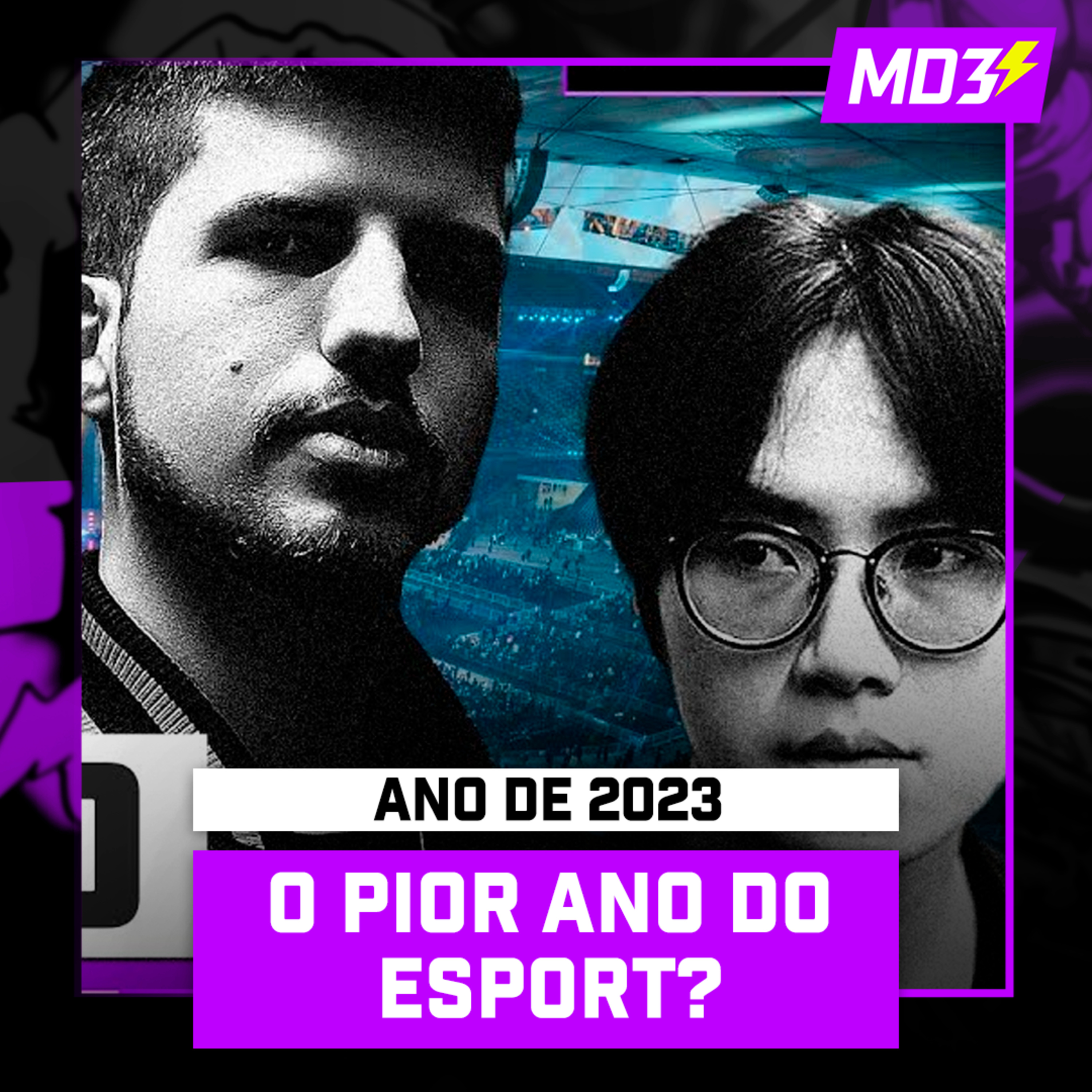 2023, o PIOR ANO do ESPORT — MD3 #123 episode artwork