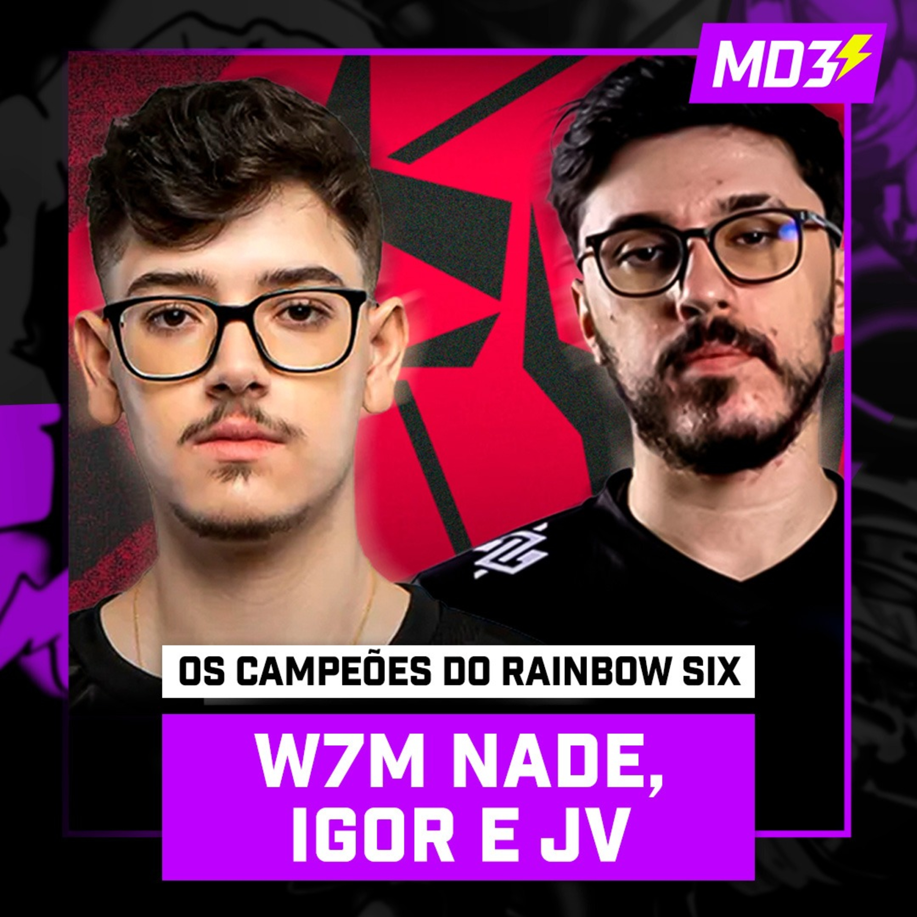 W7M NADE, IGOR E JV, OS CAMPEÕES DO SIX INVITATIONAL - MD3 138 episode artwork