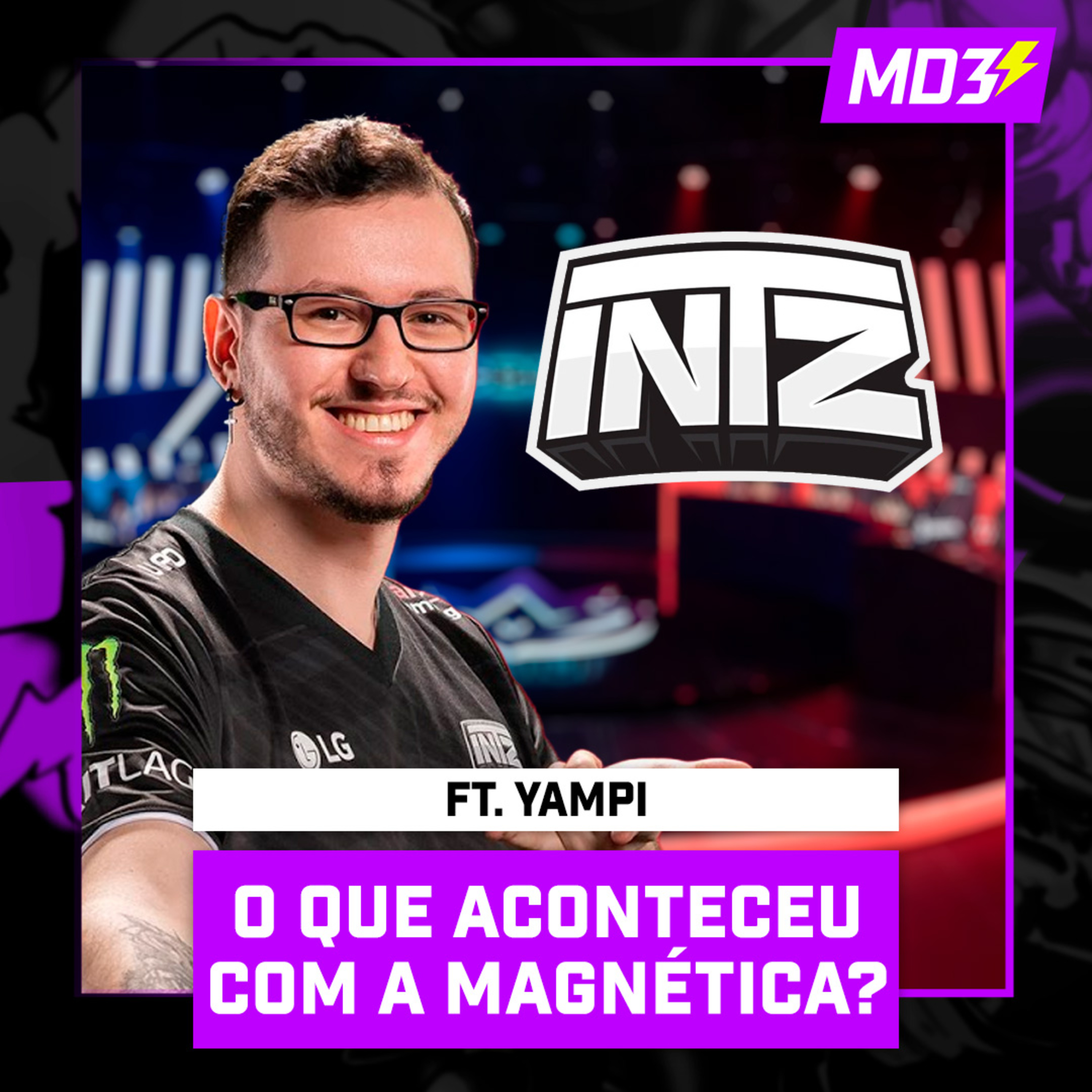 O QUE ACONTECEU COM A MAGNÉTICA ft. YAMPI — #MD3 #145 episode artwork