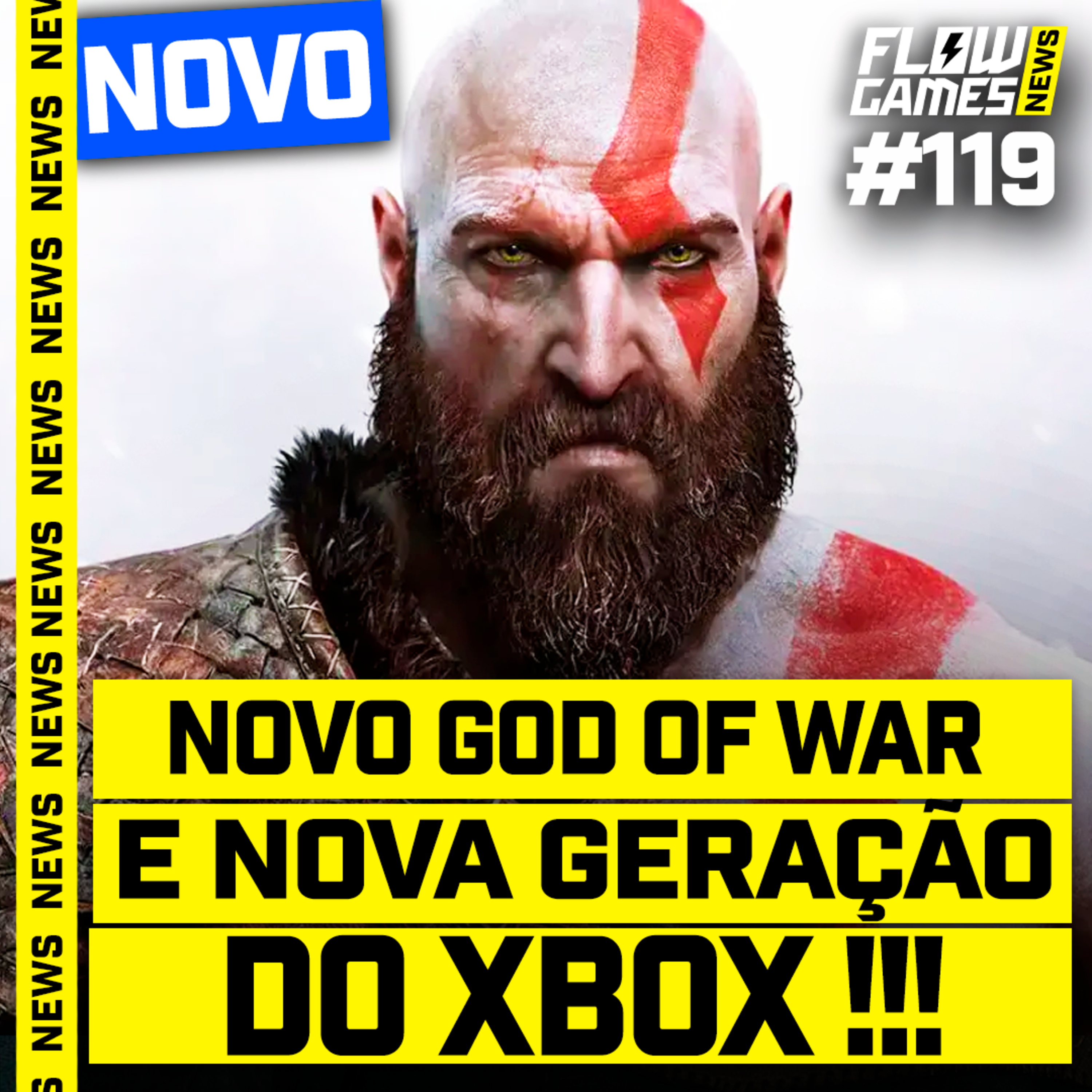NOVO GOD OF WAR A CAMINHO? E a NOVA GERAÇÃO do XBOX - #FGN #119 episode artwork