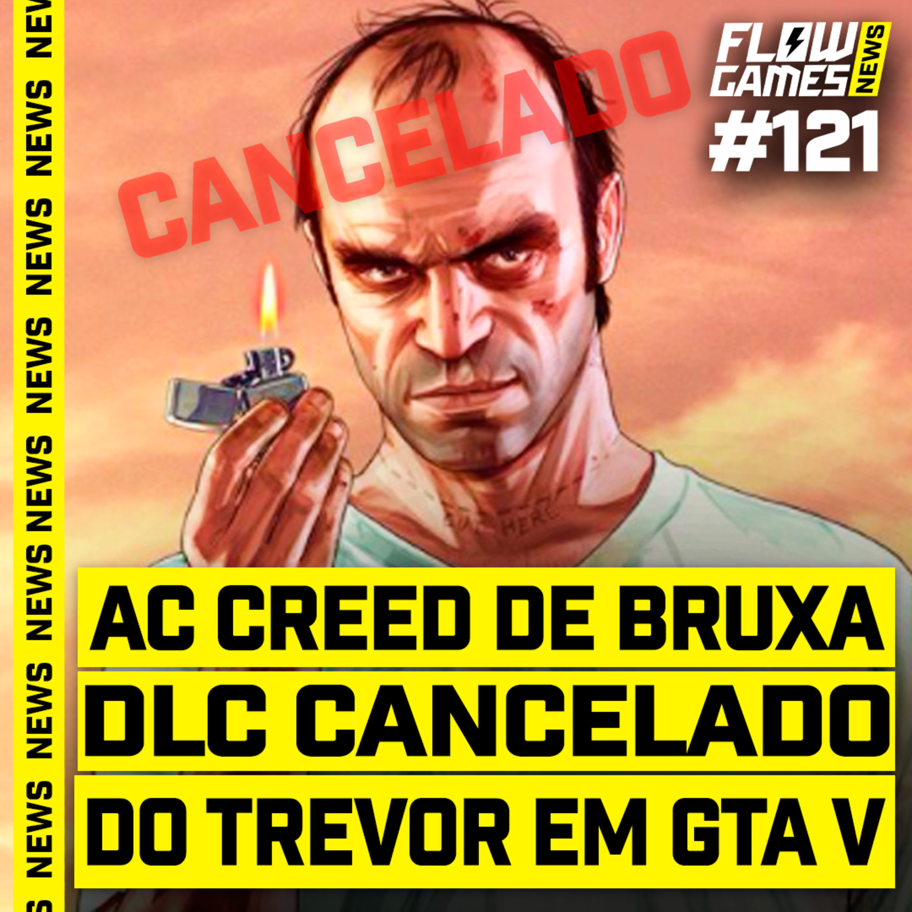ASSASSIN’S CREED DE BRUXARIA E O DLC CANCELADO DO GTA V - #FGN #121 episode artwork
