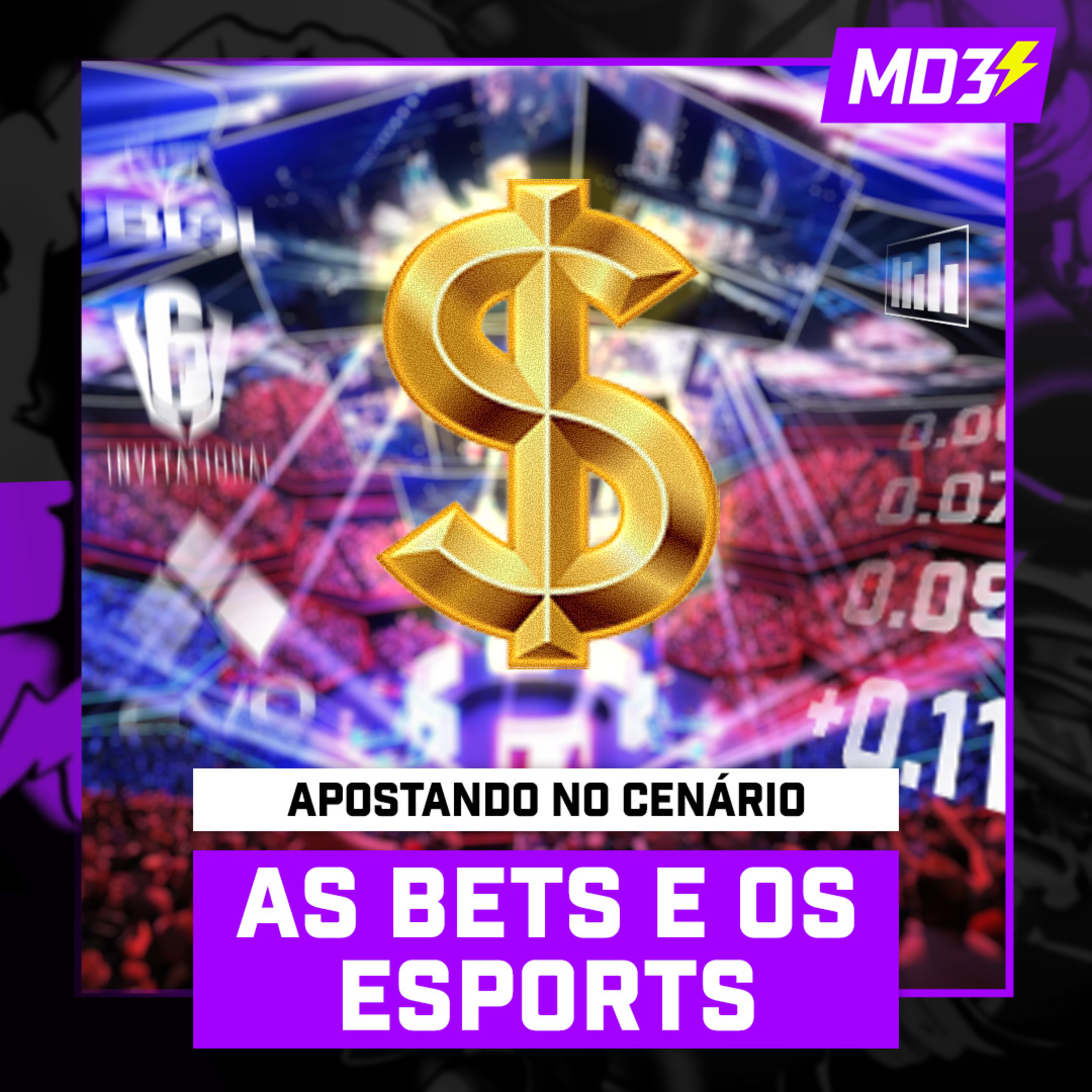 AS BETS E O ESPORTE ELETRÔNICO, investindo ALTO nos esports? — #MD3 #166 episode artwork