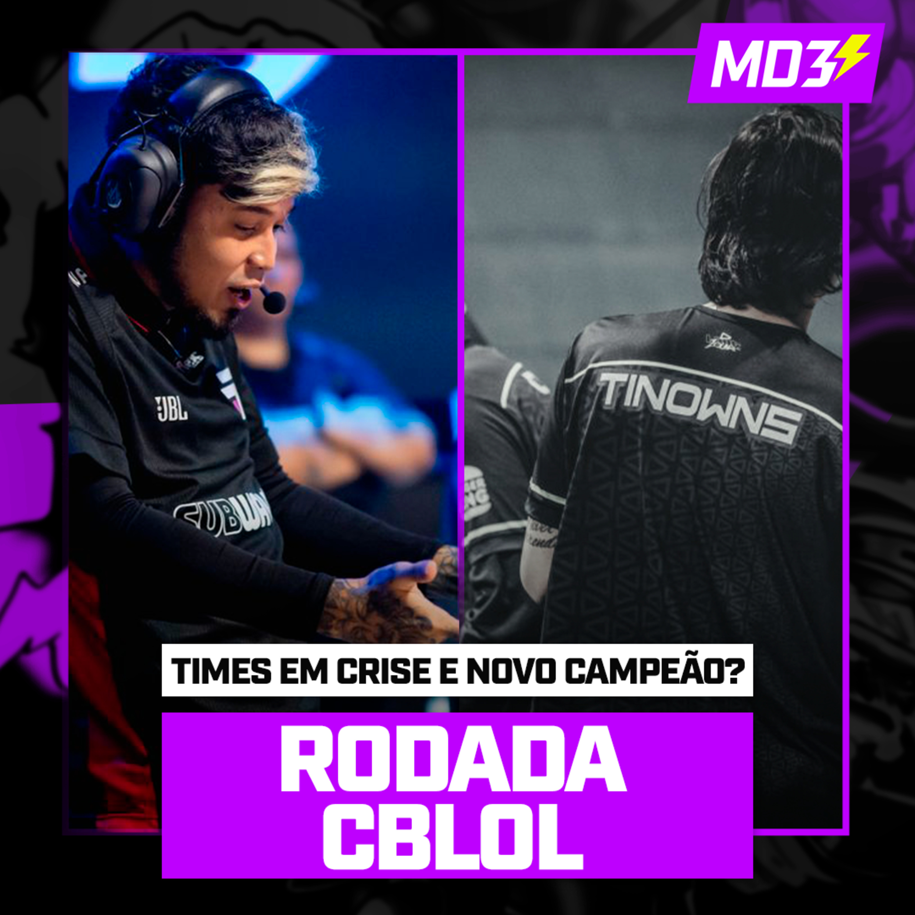 RODADA CBLOL, Times em CRISE e NOVO CAMPEÃO? — #MD3 #168 episode artwork