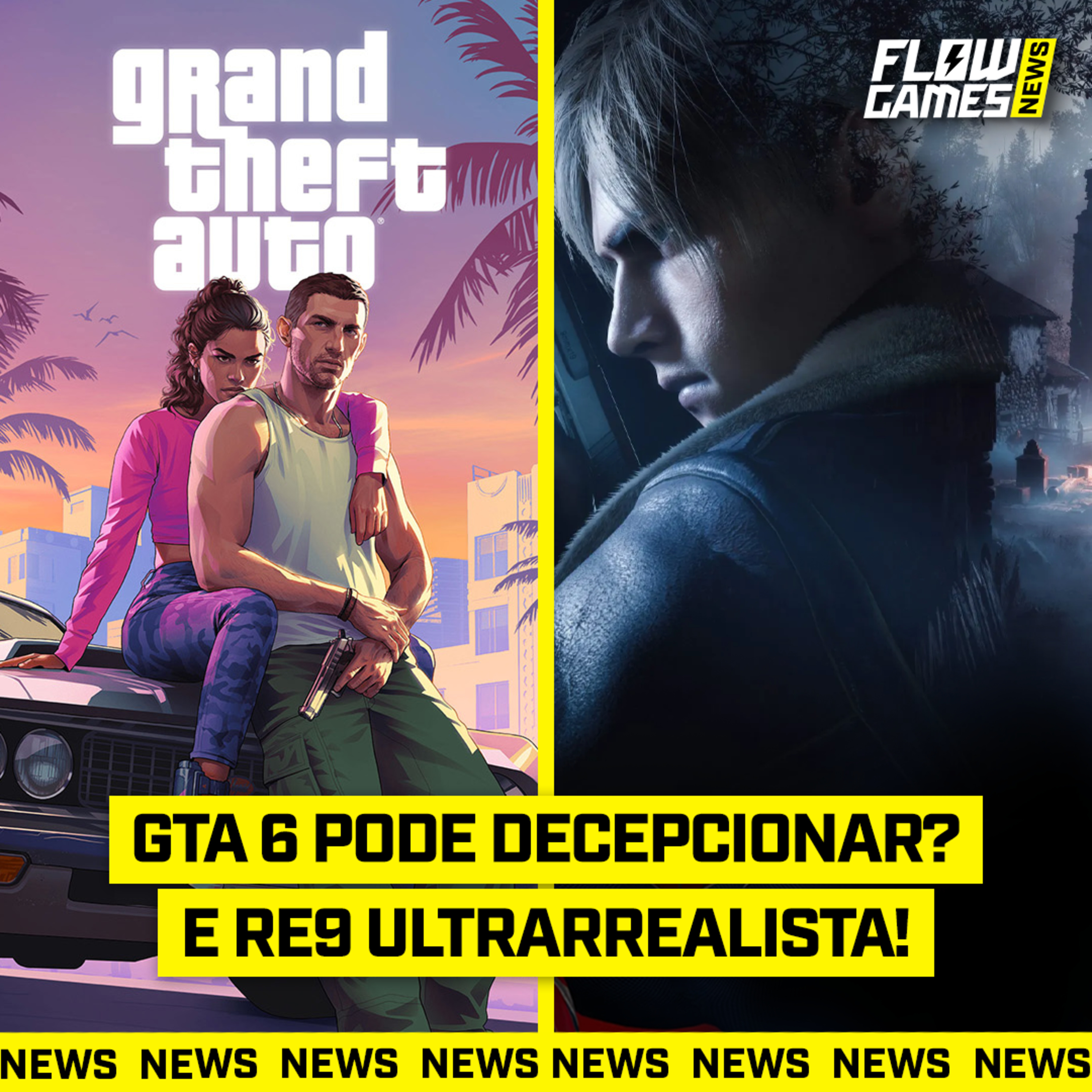 GTA 6 pode DECEPCIONAR? E RESIDENT EVIL 9 ULTRARREALISTA - #FGN #137 episode artwork