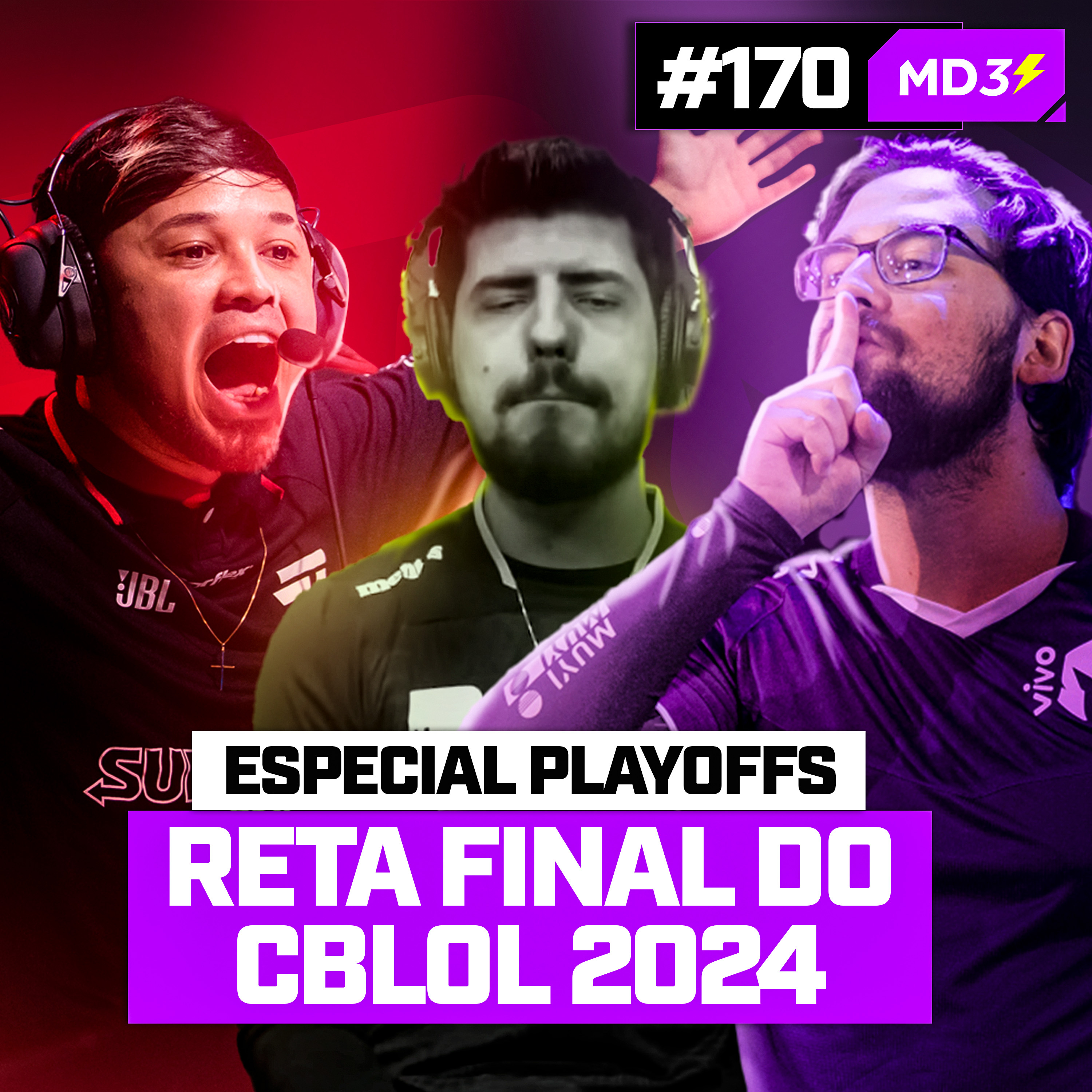 ESPECIAL PLAYOFFS E RETA FINAL DO CBLOL— #MD3 #170 episode artwork