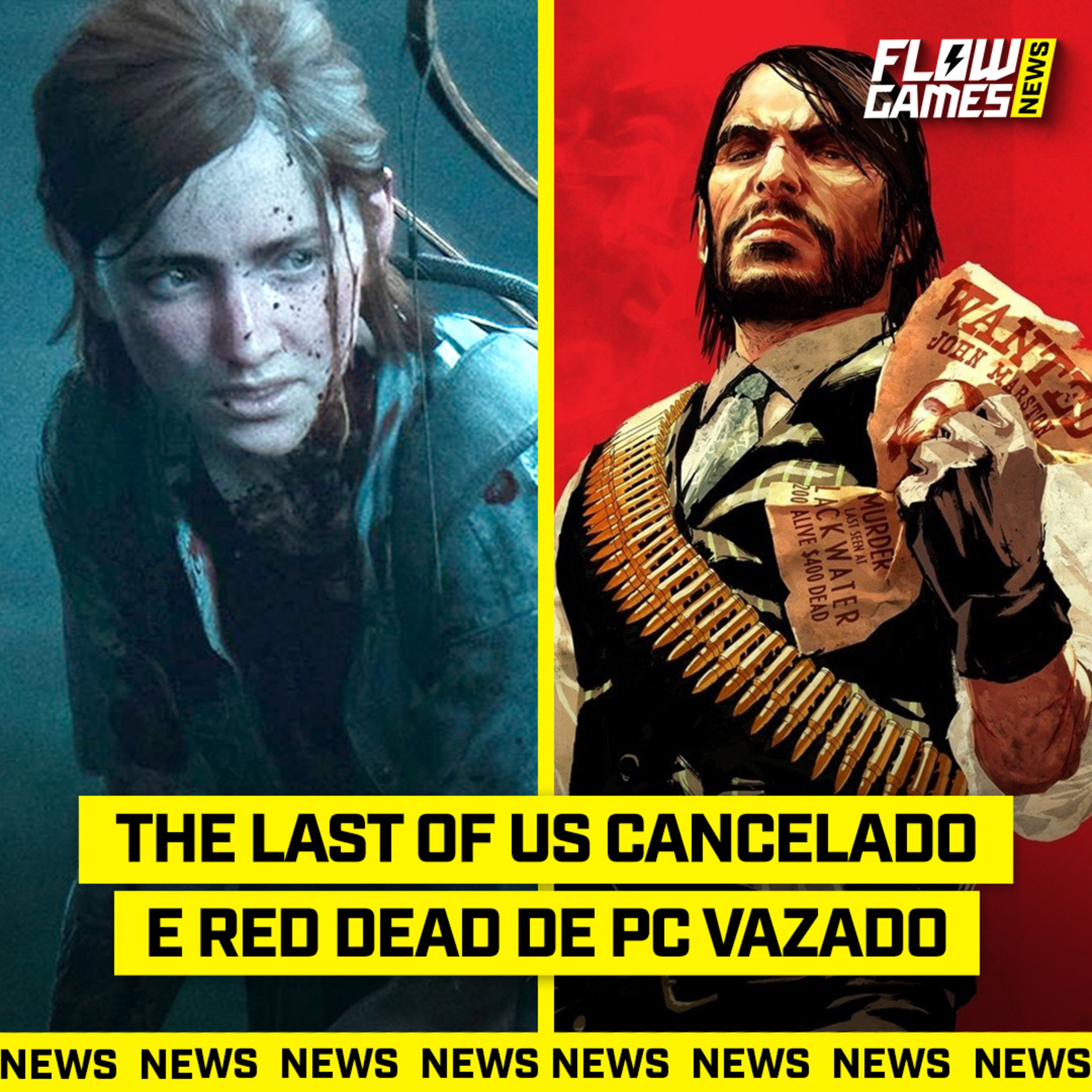 THE LAST OF US cancelado gera PROBLEMAS e RED DEAD no PC VAZADO - #FGN #140 episode artwork