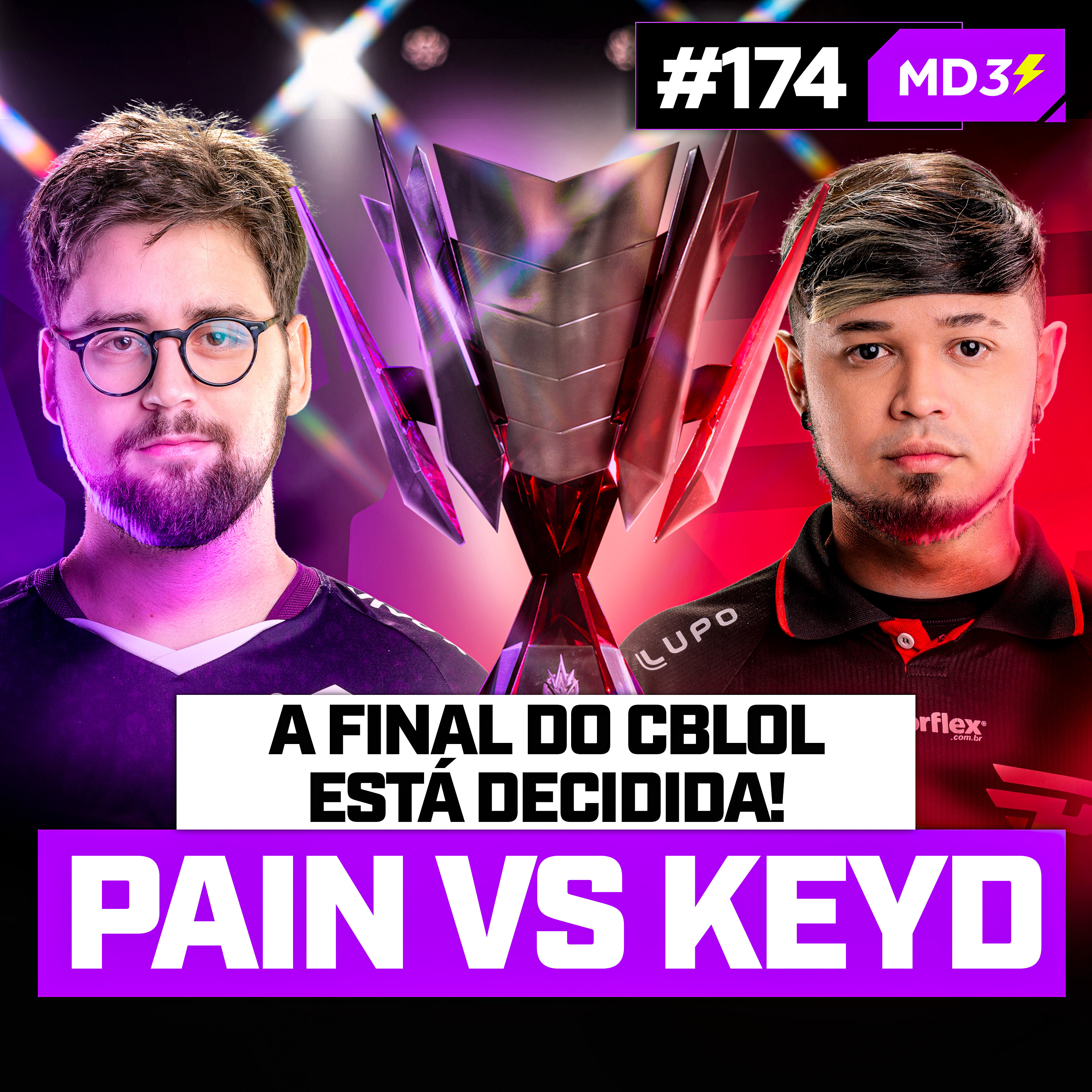 ESPECIAL FINAL DO CBLOL, PAIN vs KEYD, O CLÁSSICO DOS CLÁSSICOS — #MD3 #174 episode artwork