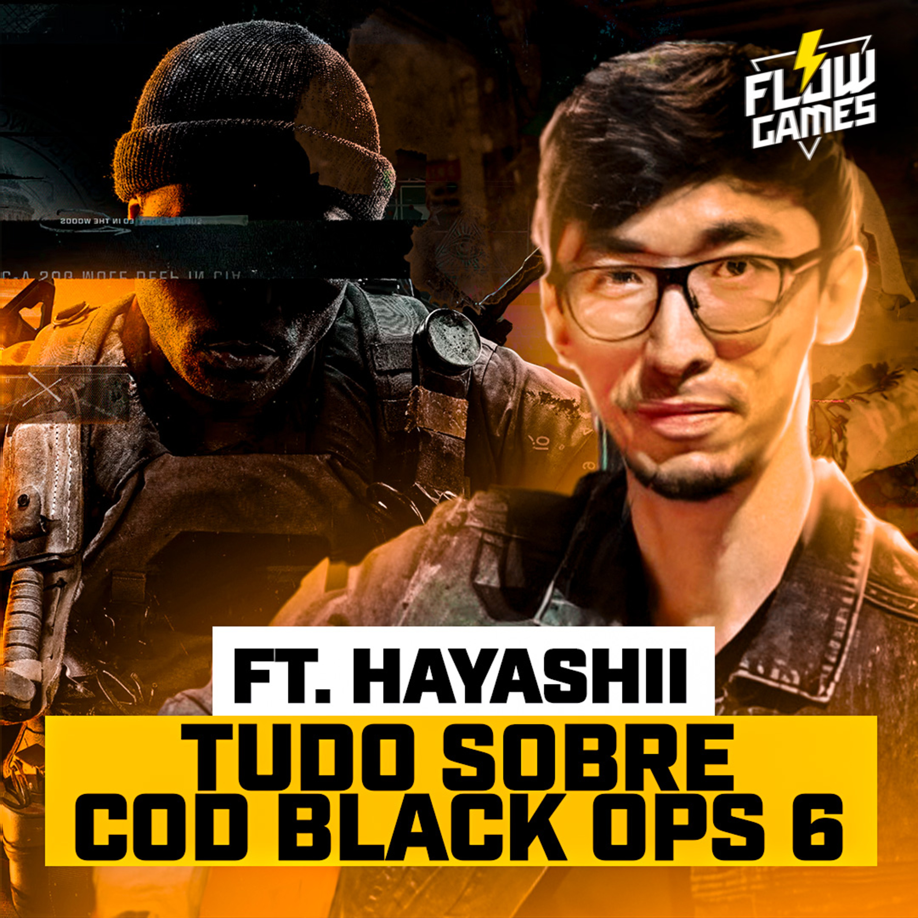 ESPECIAL CALL OF DUTY BLACK OPS 6, tudo sobre o jogo ft. HAYASHII - #125 #flowgames episode artwork