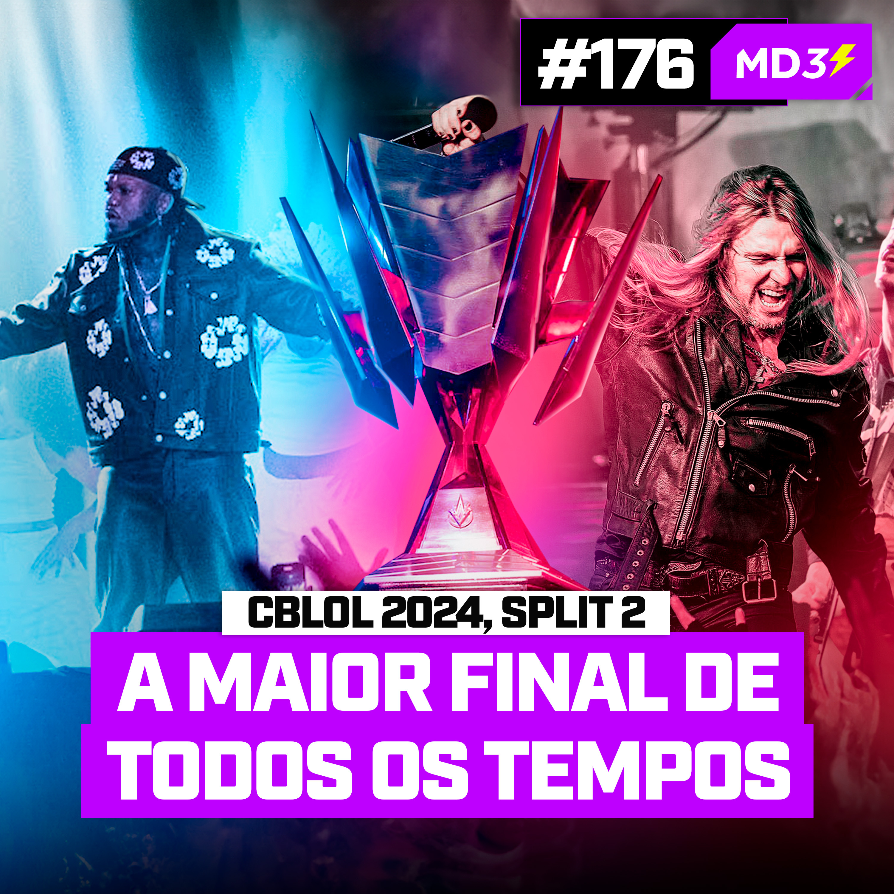 CBLOL 2024, A MAIOR FINAL DE TODOS OS TEMPOS — #MD3 #176 episode artwork