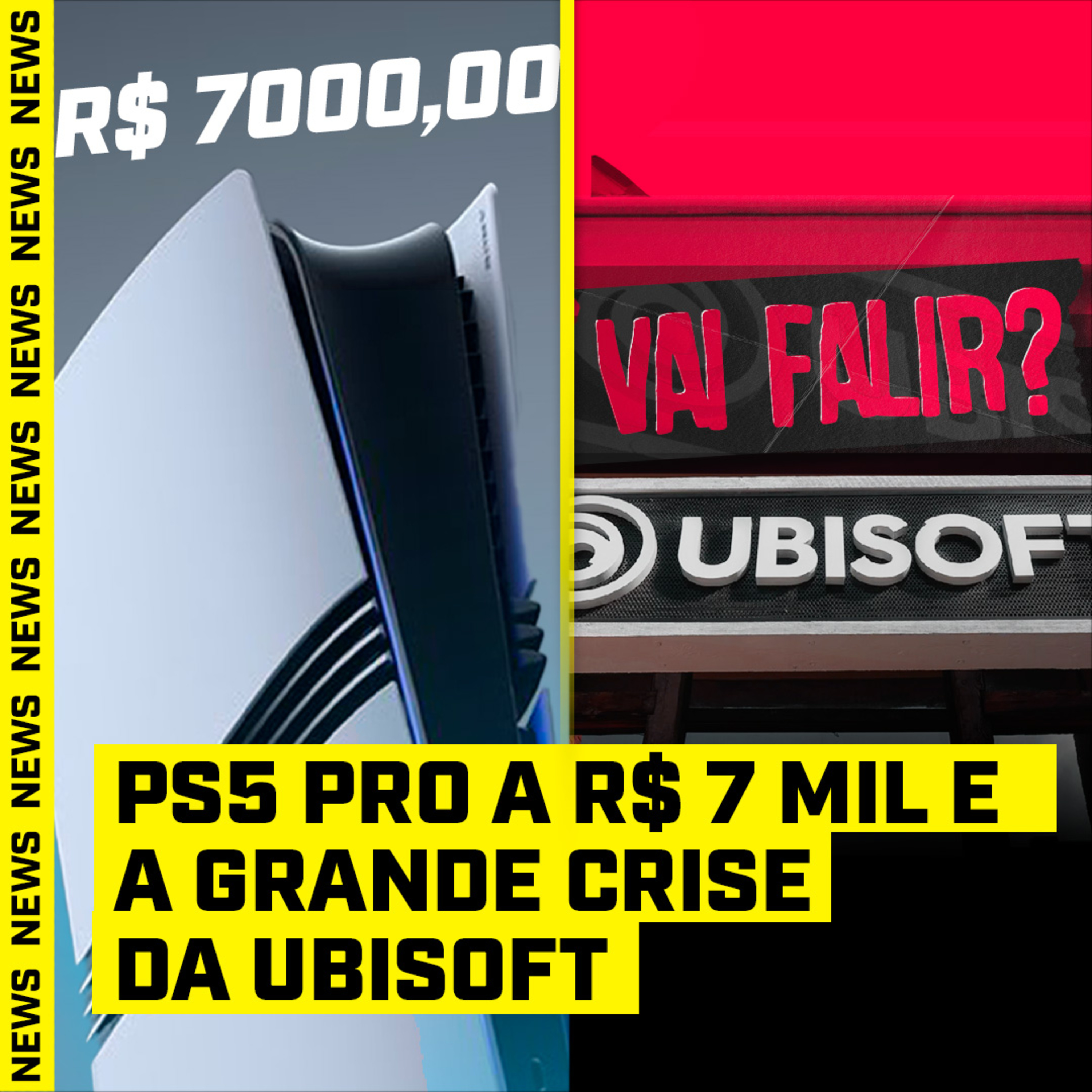 PS5 PRO por 7000 REAIS e a GRANDE CRISE da UBISOFT - #FGN #146 episode artwork