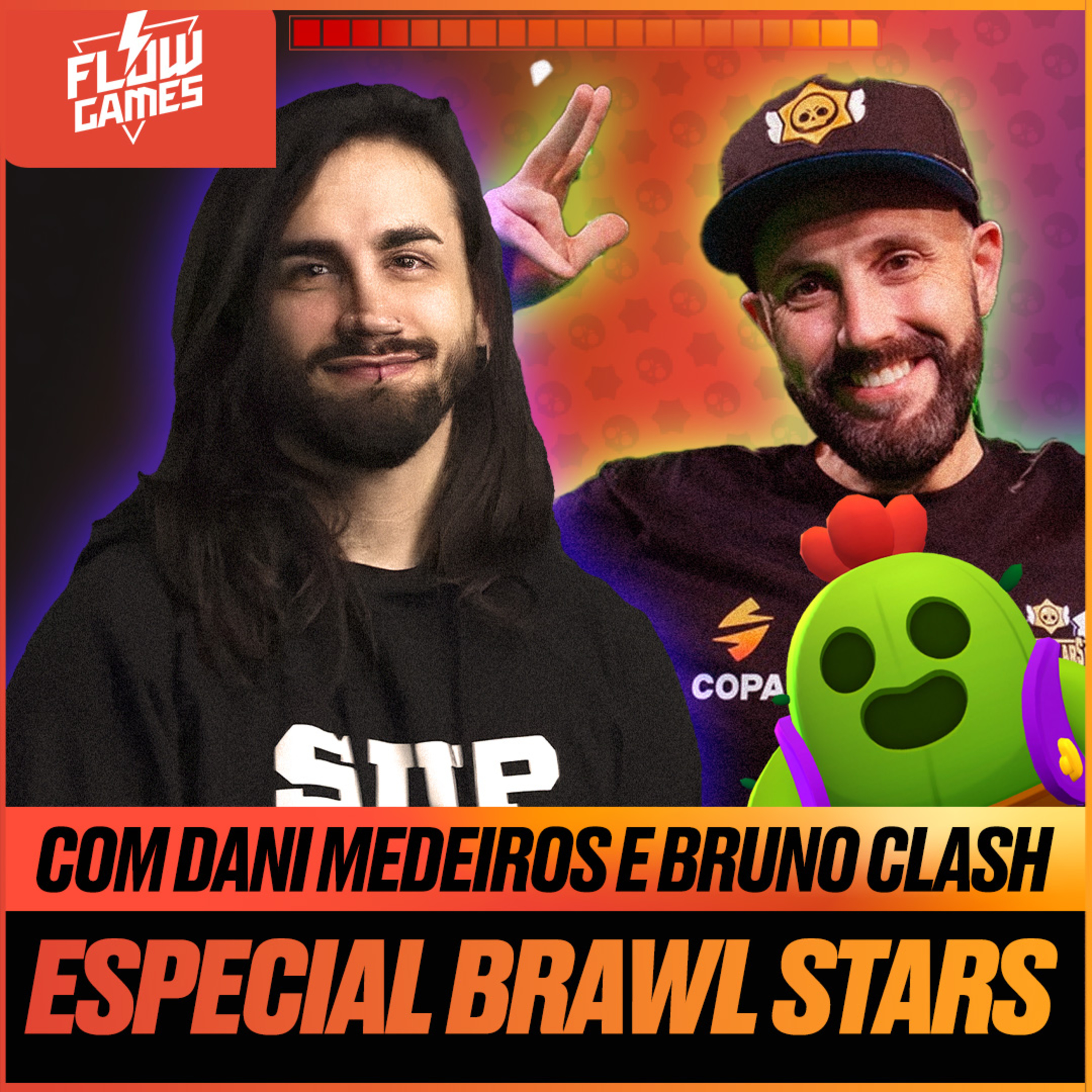 ESPECIAL BRAWL STARS com DANIEL MEDEIROS e BRUNO CLASH - #127 #flowgames episode artwork