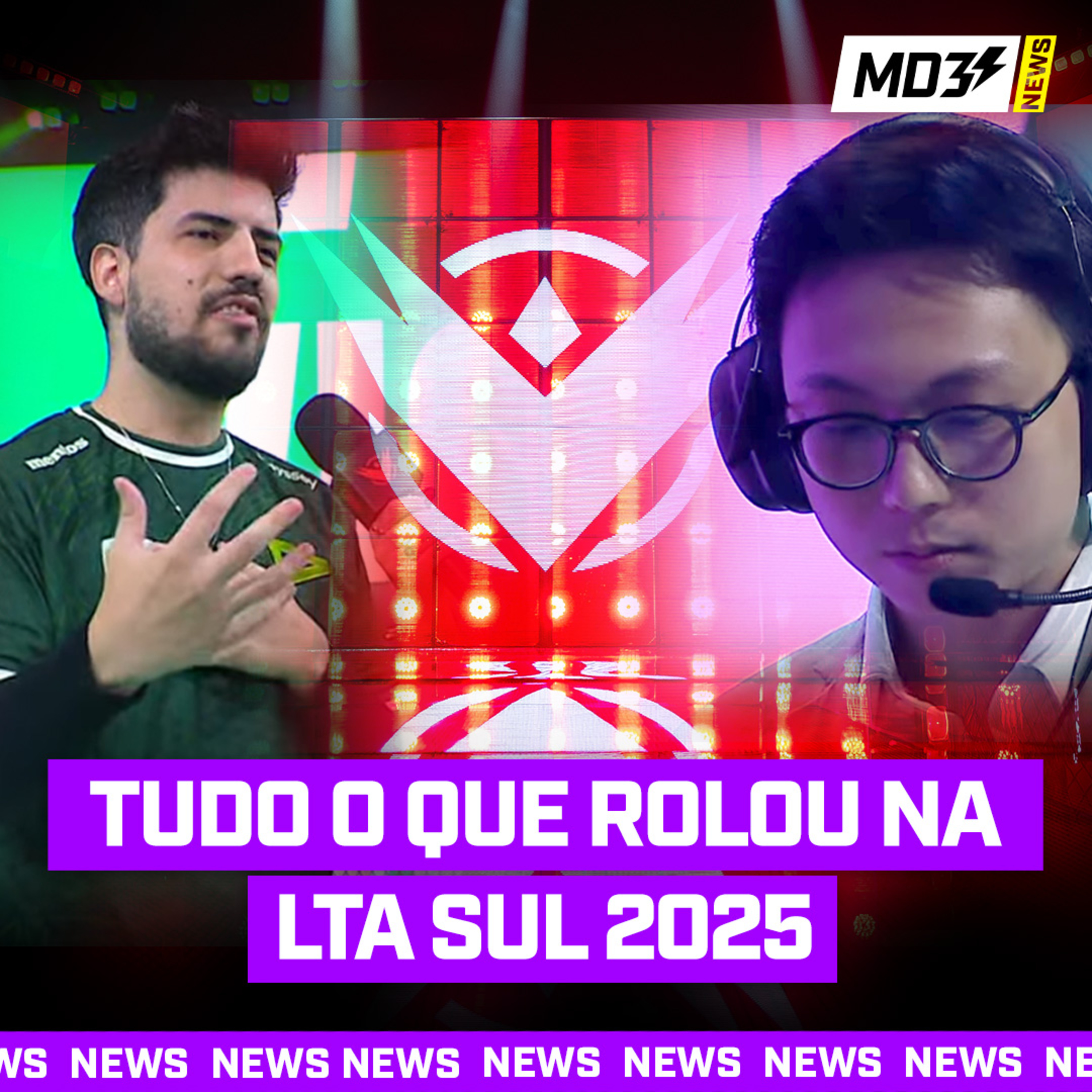 TUDO o que rolou na LTA SUL 2025, SEMANA 2 — #MD3 News #19 episode artwork