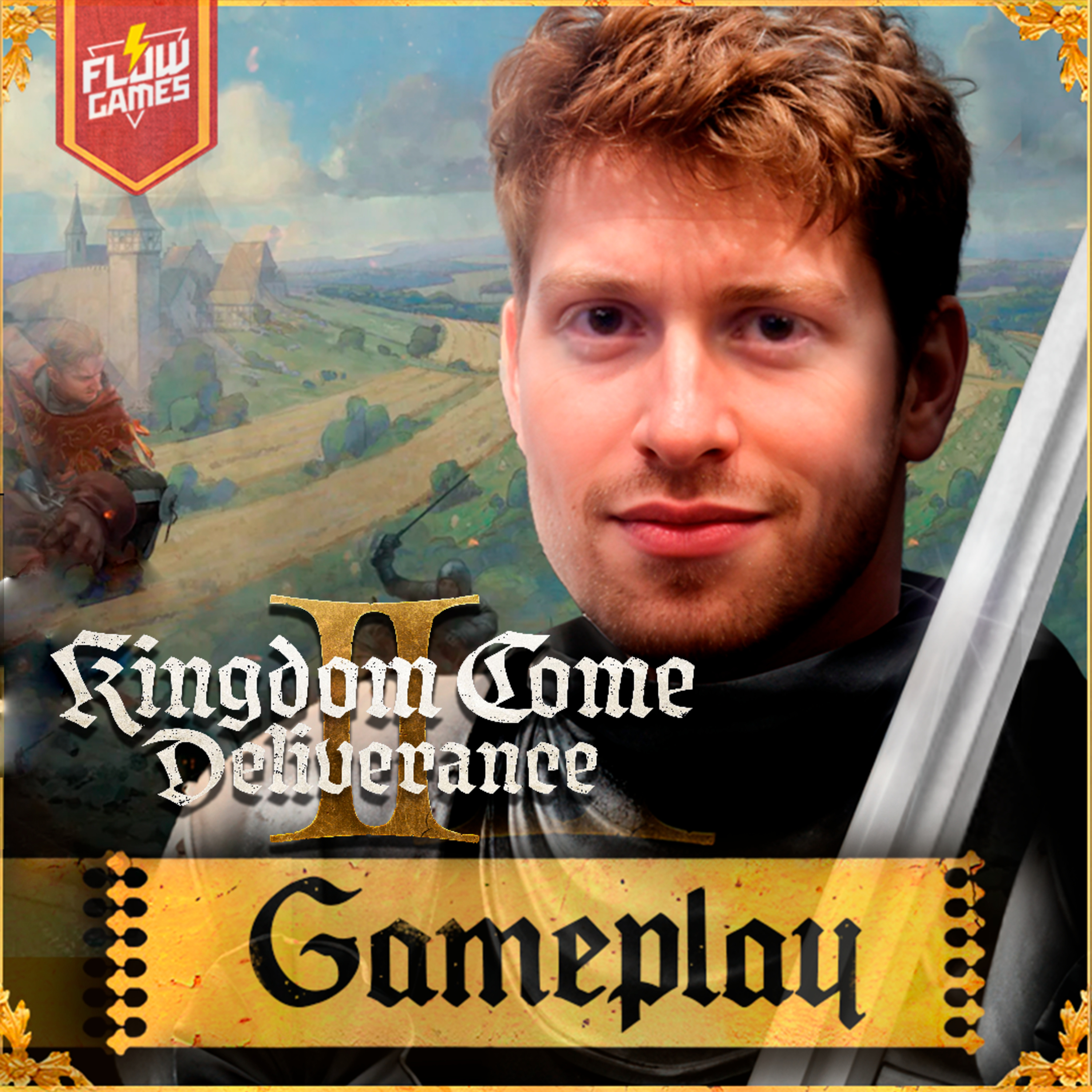 GAMEPLAY Kingdom Come: Deliverance II - #flowgames episode artwork