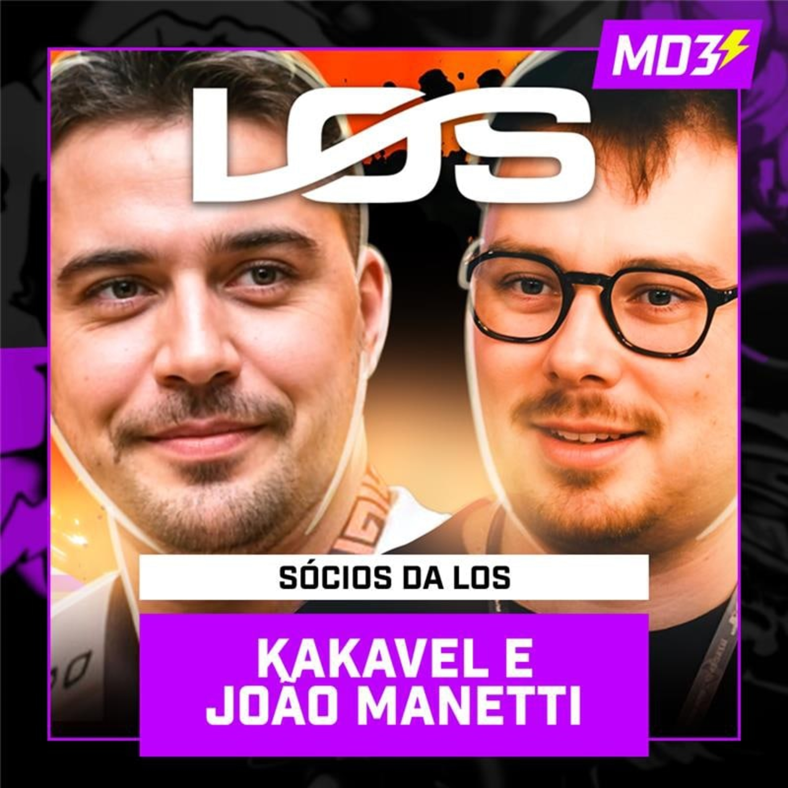 KAKAVEL E JOÃO MANETTI - SÓCIOS DA LOS — #MD3 #206 episode artwork