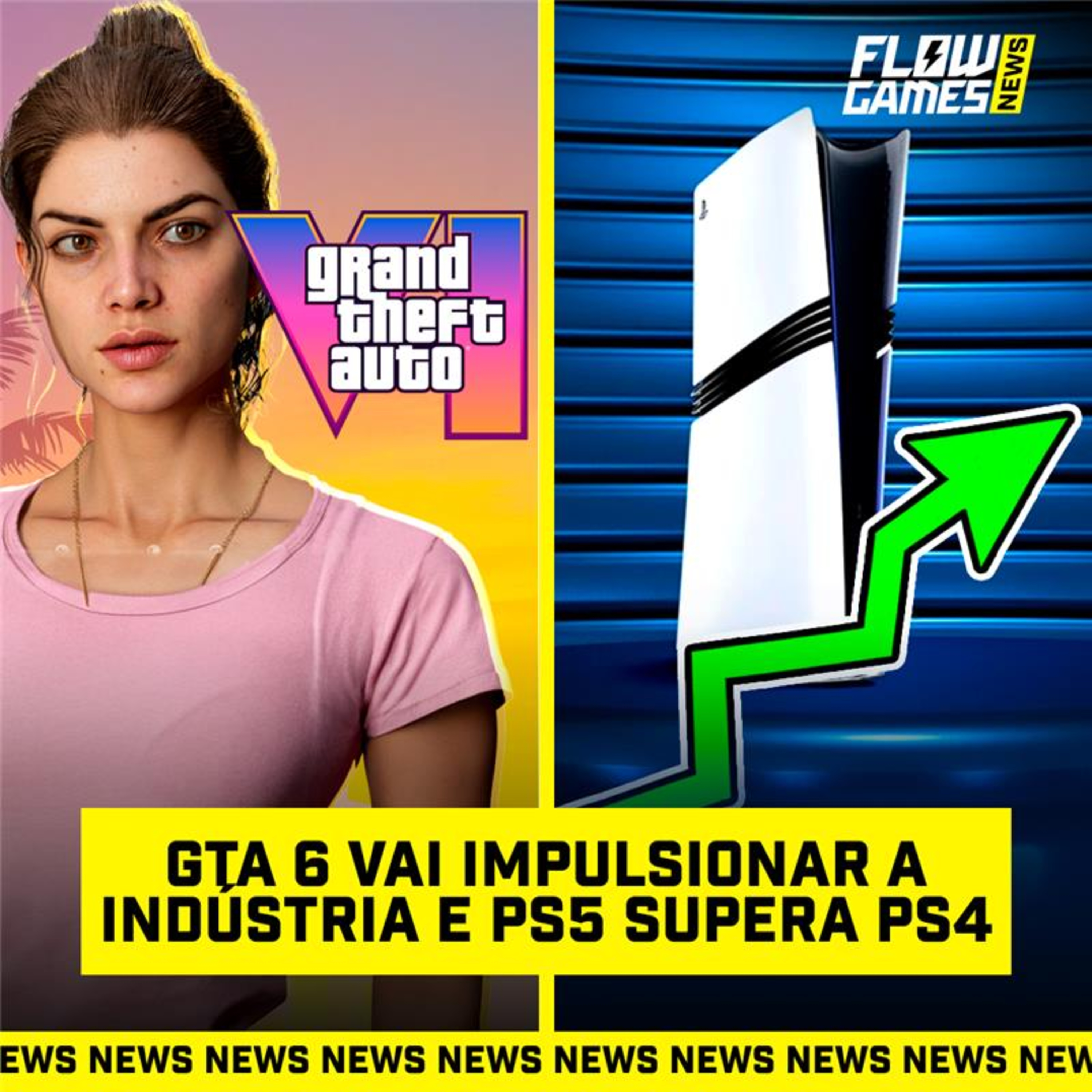 GTA 6 vai IMPULSIONAR a INDÚSTRIA e PLAYSTATION 5 SUPERA PS4 - #FGN #167 episode artwork