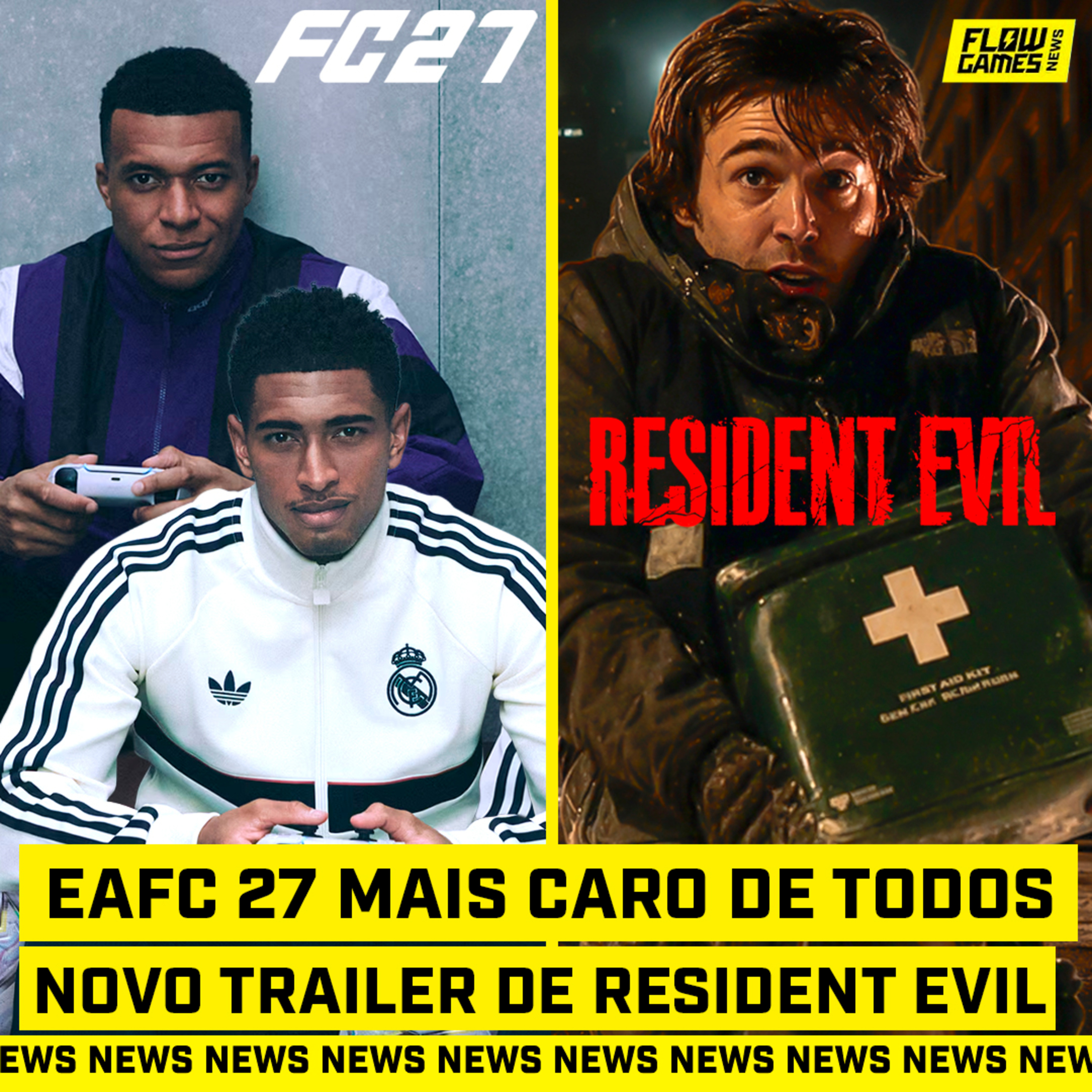 EA FC 27 O MAIS CARO DE TODOS E O NOVO TRAILER DE RESIDENT EVIL - #FGN #237
