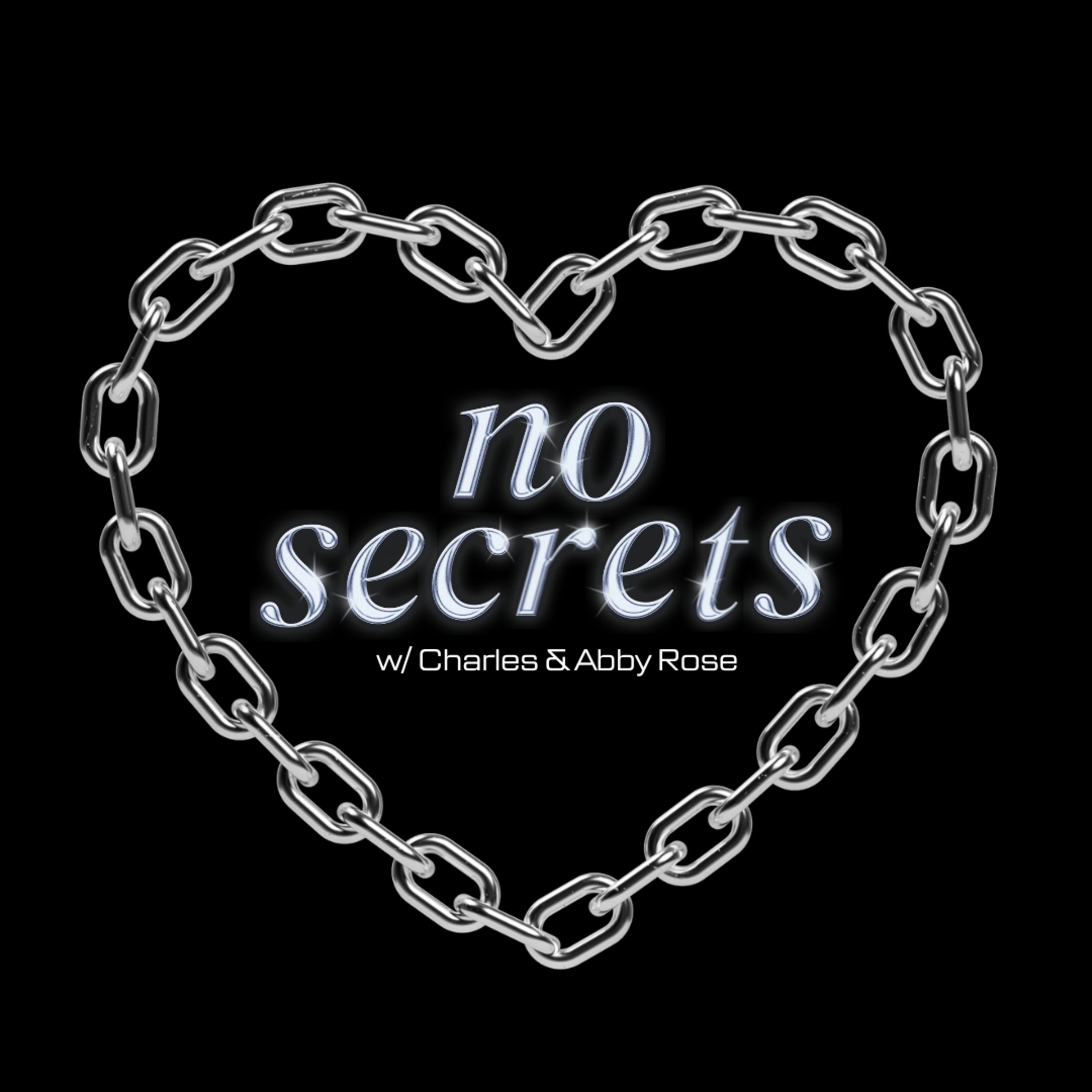 No Secrets 104: Love, Grief, The Beauty of Pain