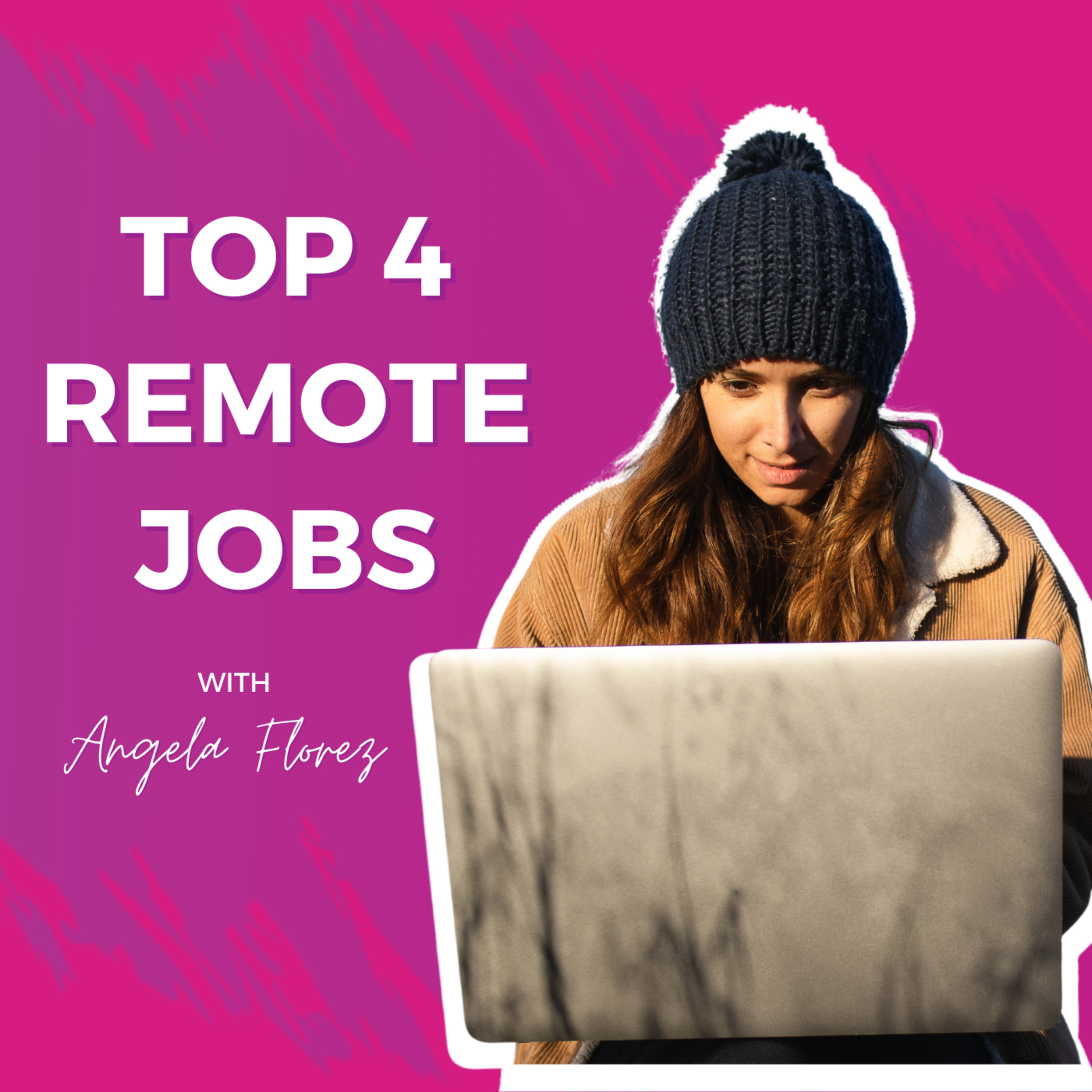 Ep #4. Top 4 In-Demand Remote Digital Marketing Jobs In 2023 episode artwork