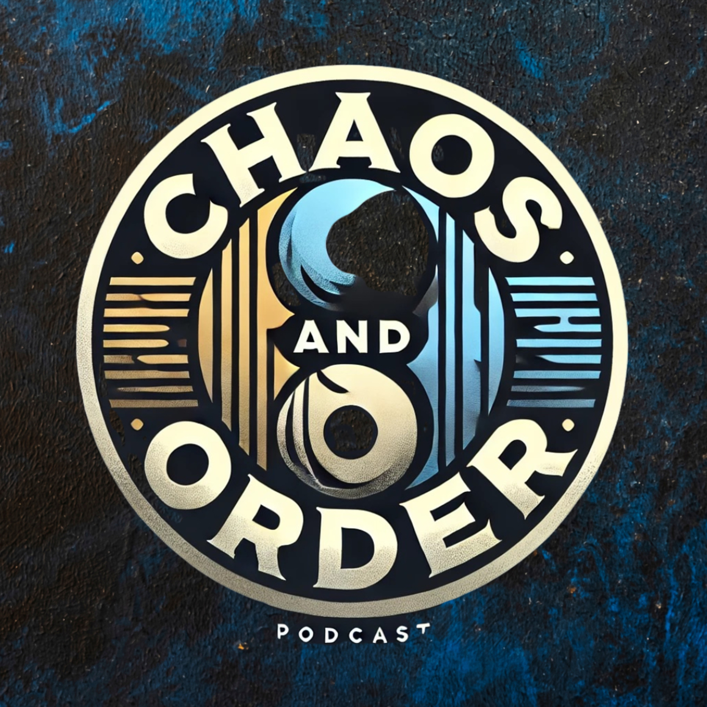 Chaos & Order: With Matt Gallo