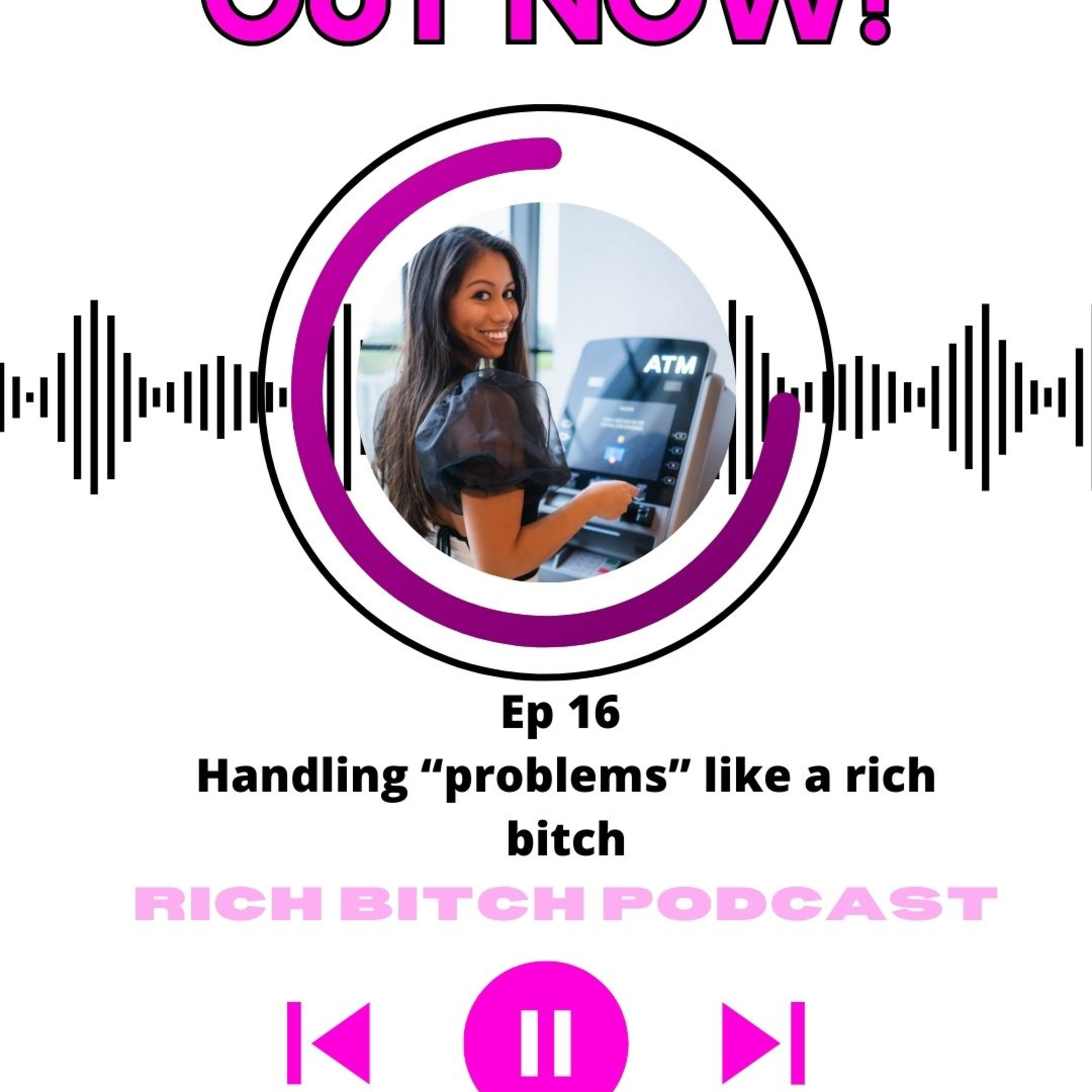 Handling “problems” like a rich bitch episode artwork