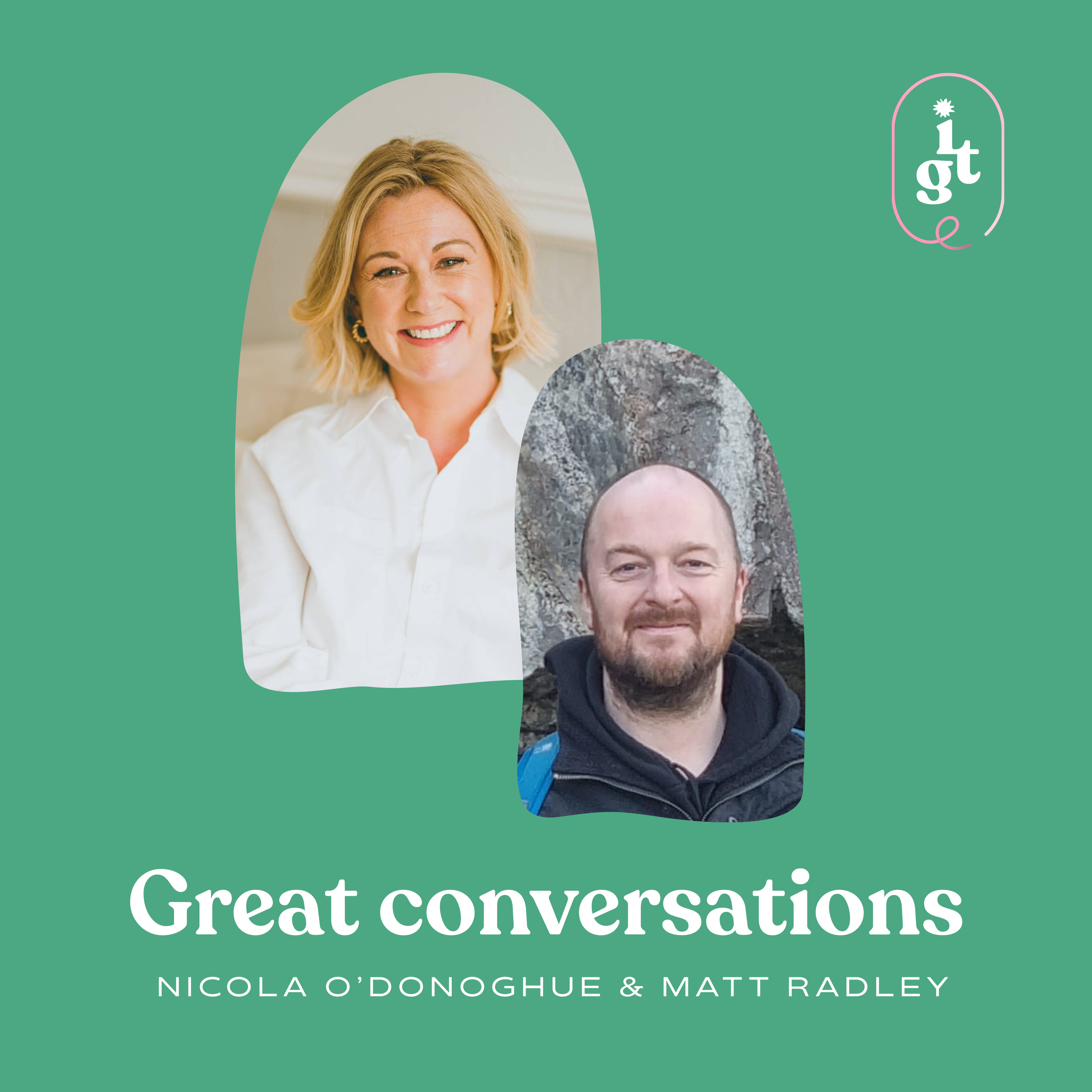 Great Conversations with Nicola O\'Donoghue