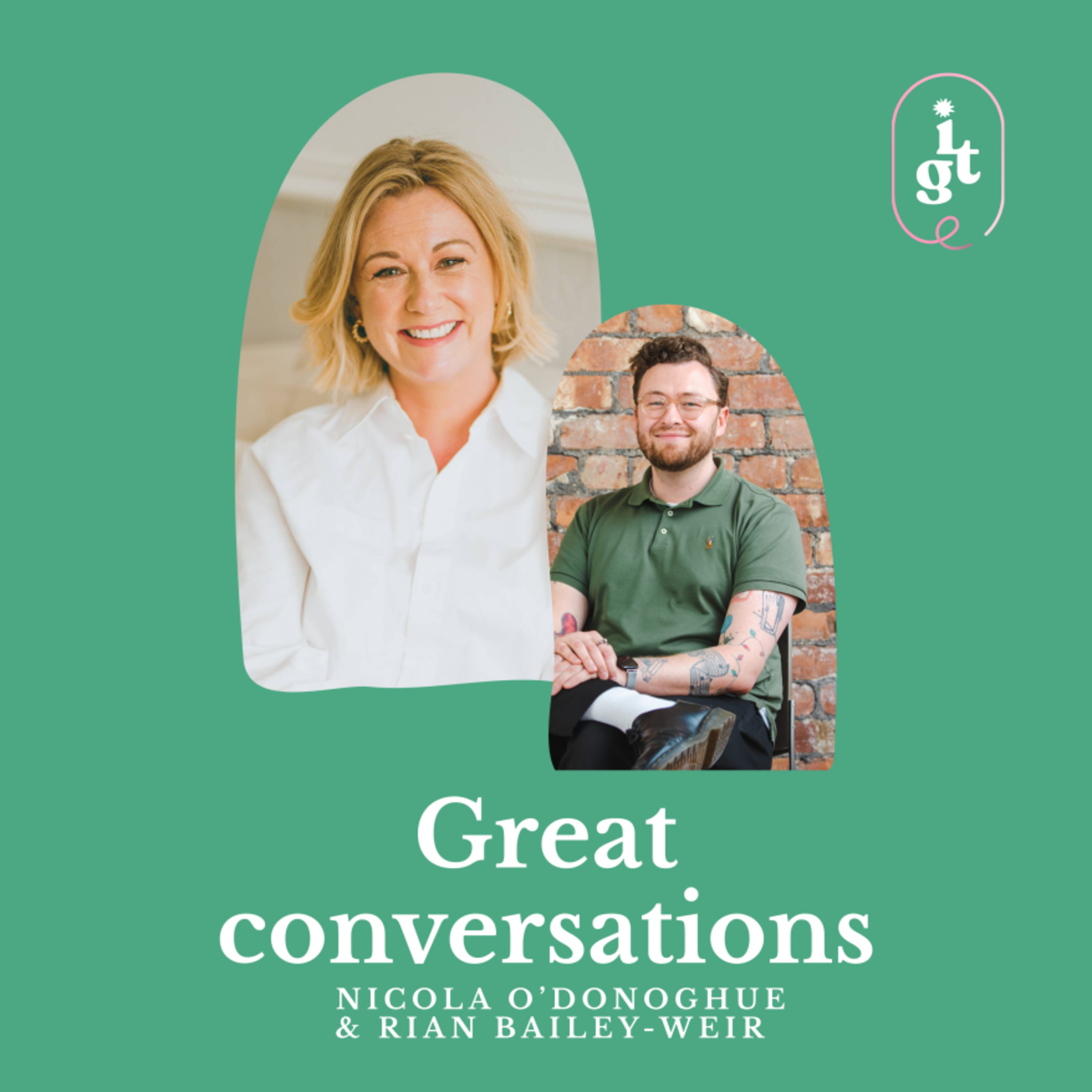 Great Conversations with Nicola O\'Donoghue