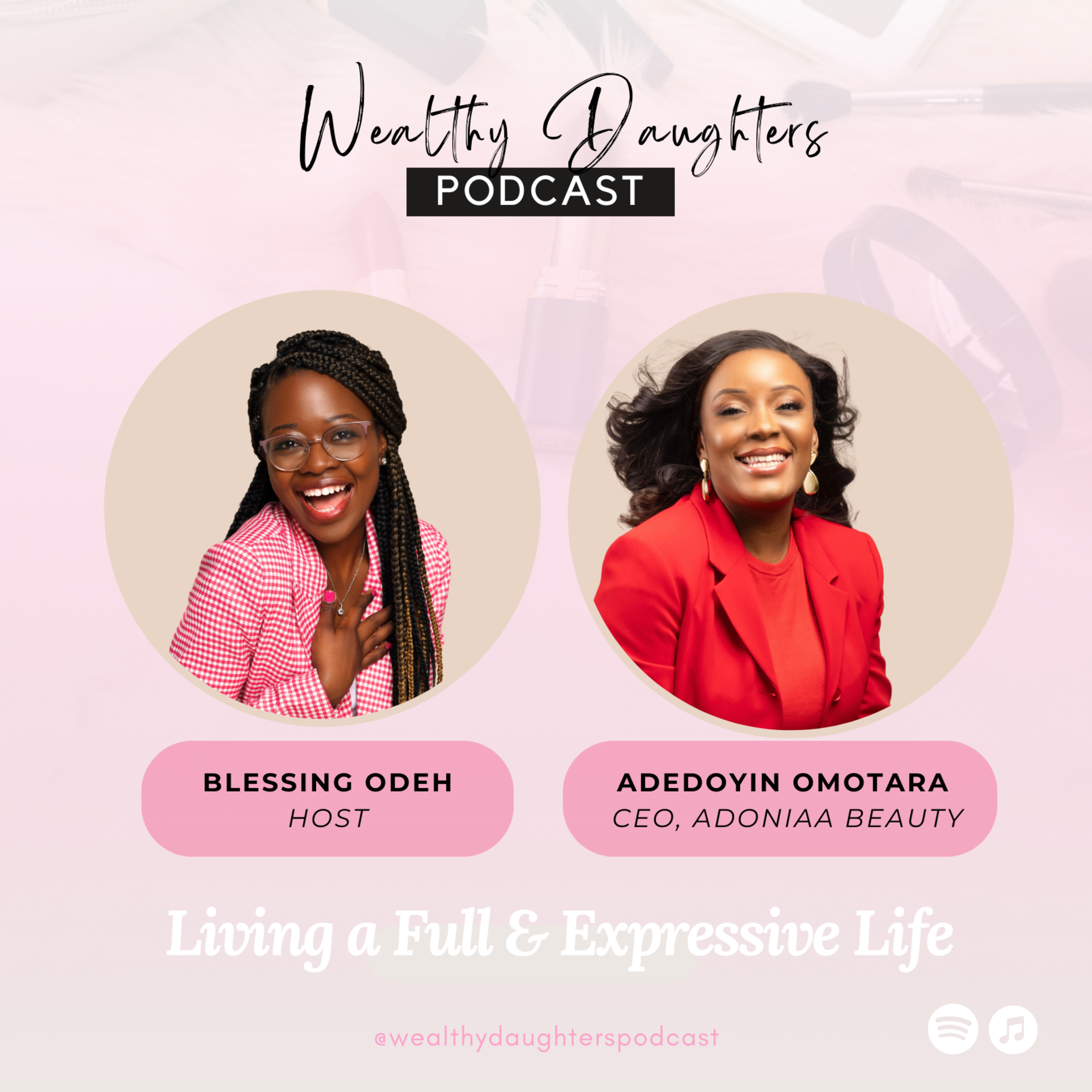 Living a Full and Expressive Life with Adedoyin Omotara