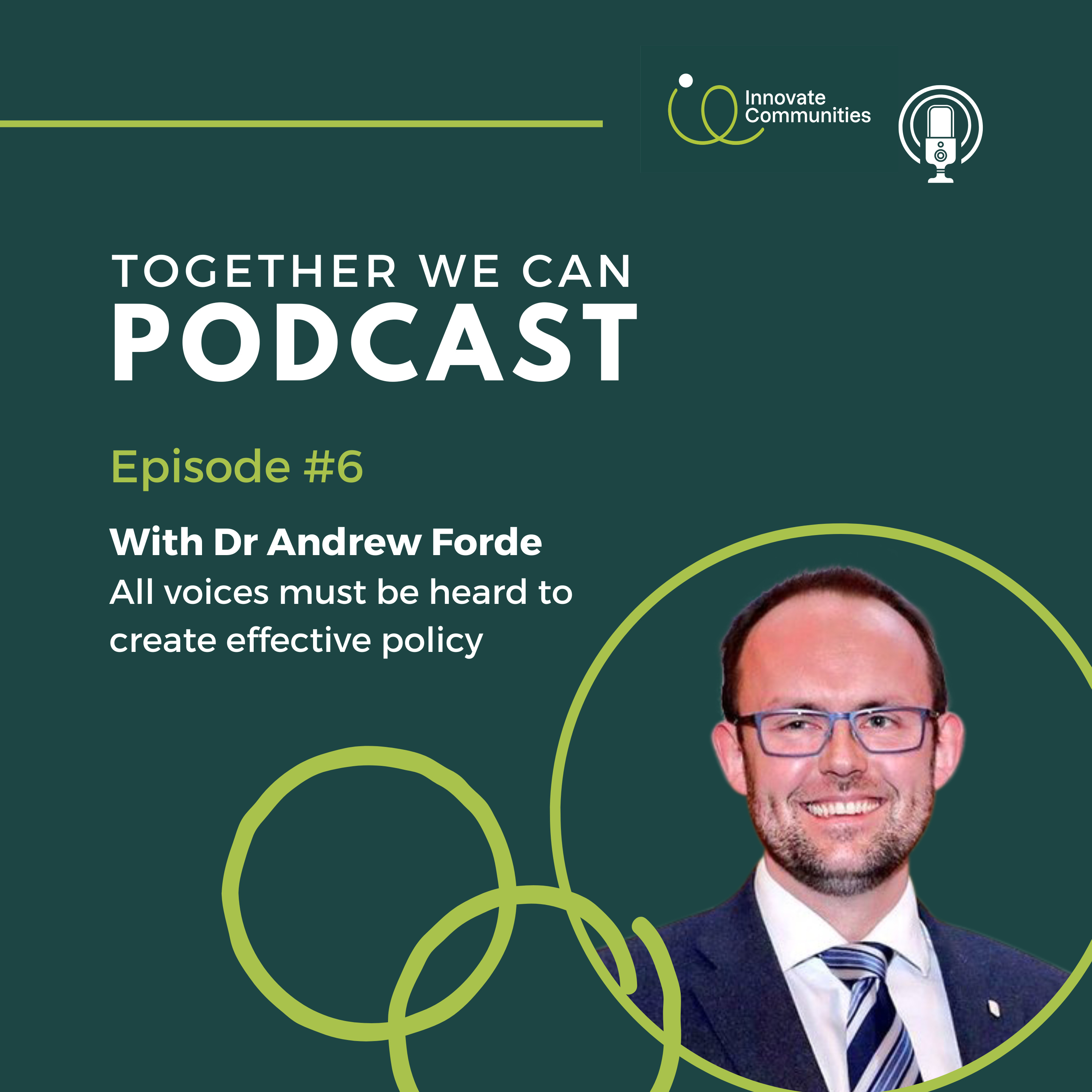 Dr. Andrew Forde, Department of Rural and Community Development - All voices must be heard to create effective policy episode artwork