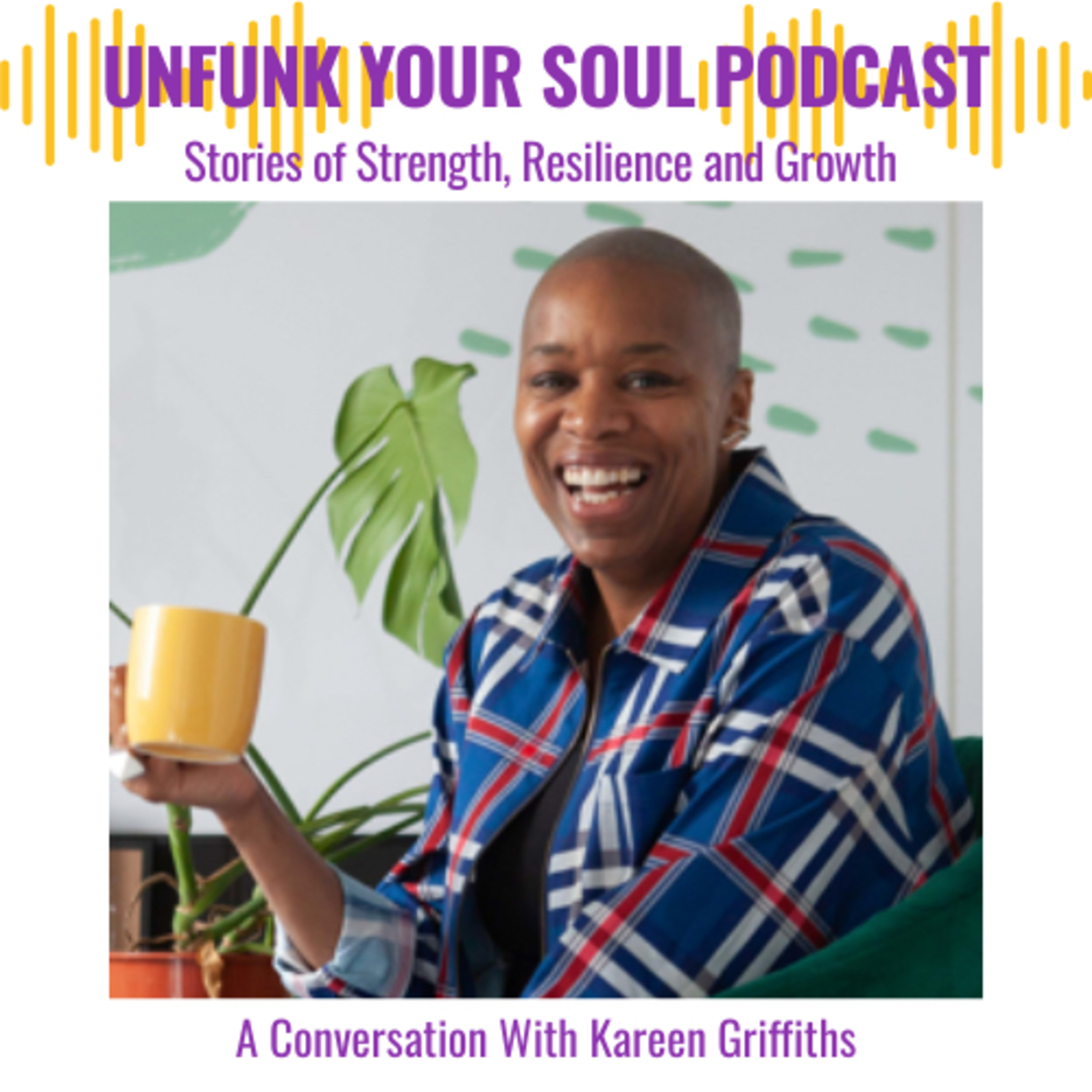 Ep: 025 The Power of Music to Heal & Regulate: A Conversation with Kareen Griffiths episode artwork