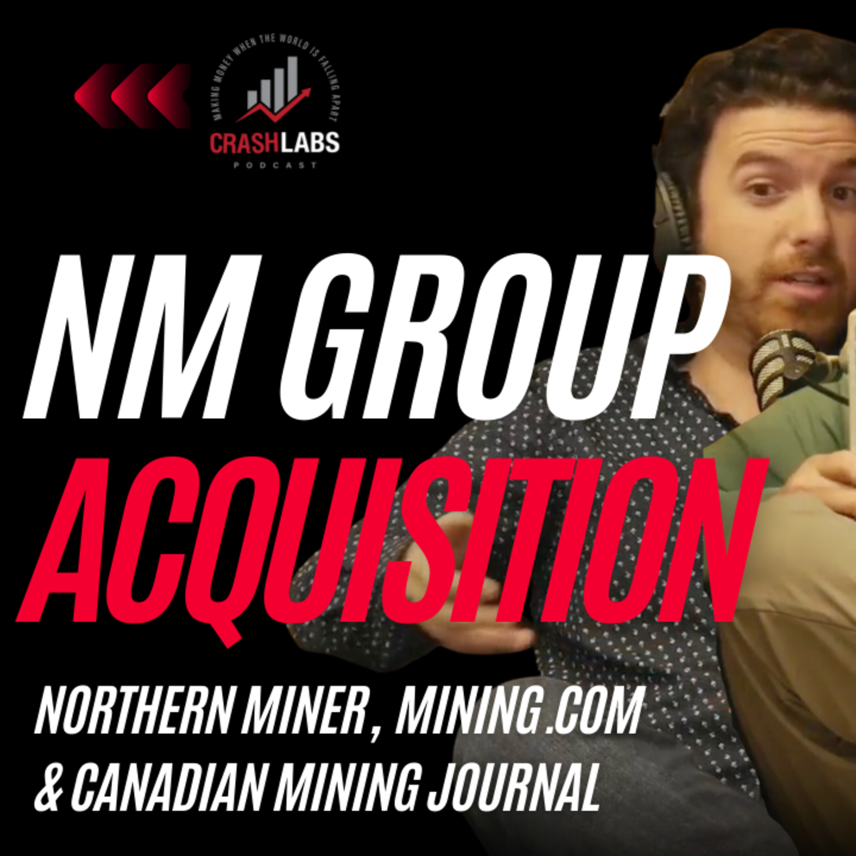 #29 EarthLabs' Acquisition of Northern Miner, Mining.com & Canadian Mining Journal