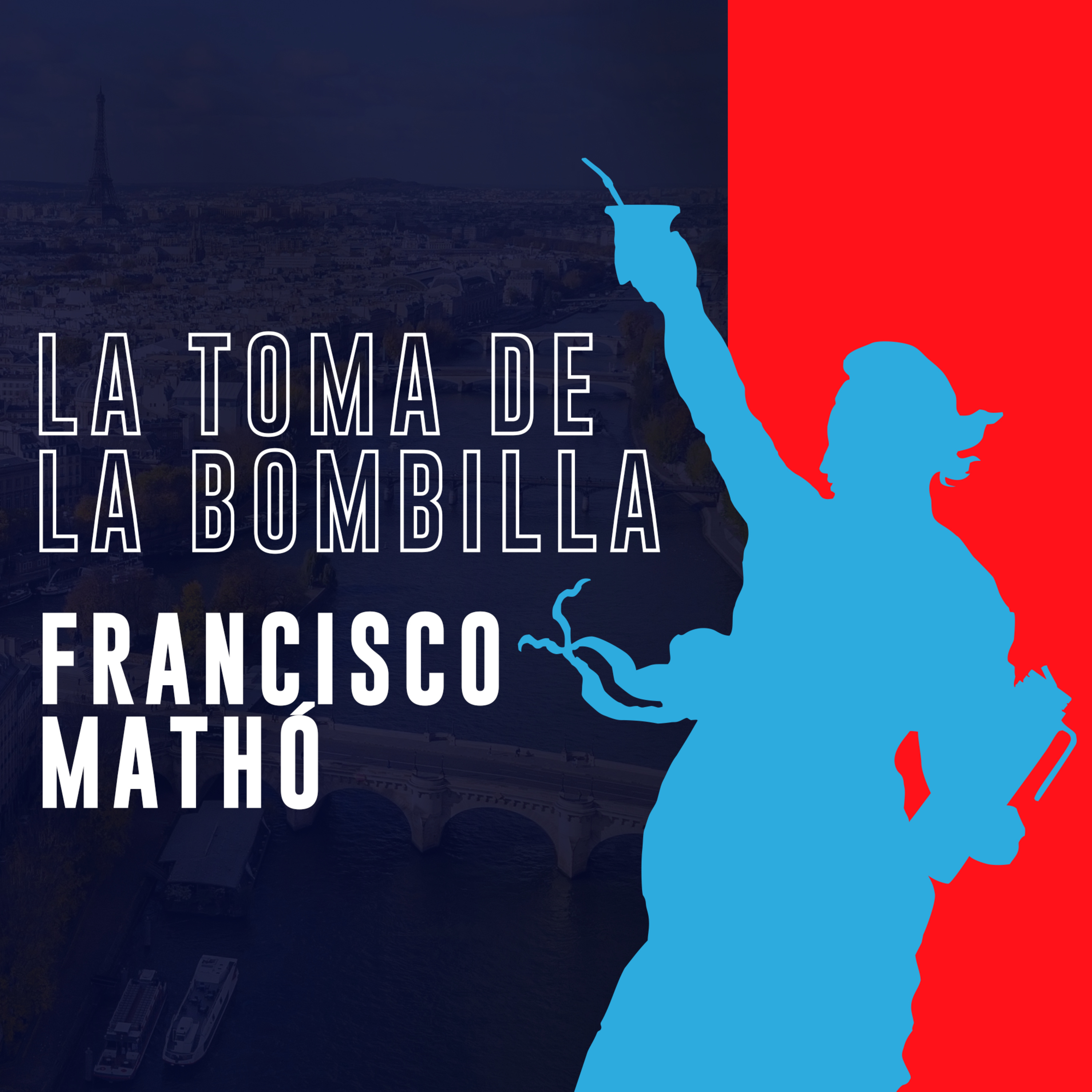La Toma de la Bombilla