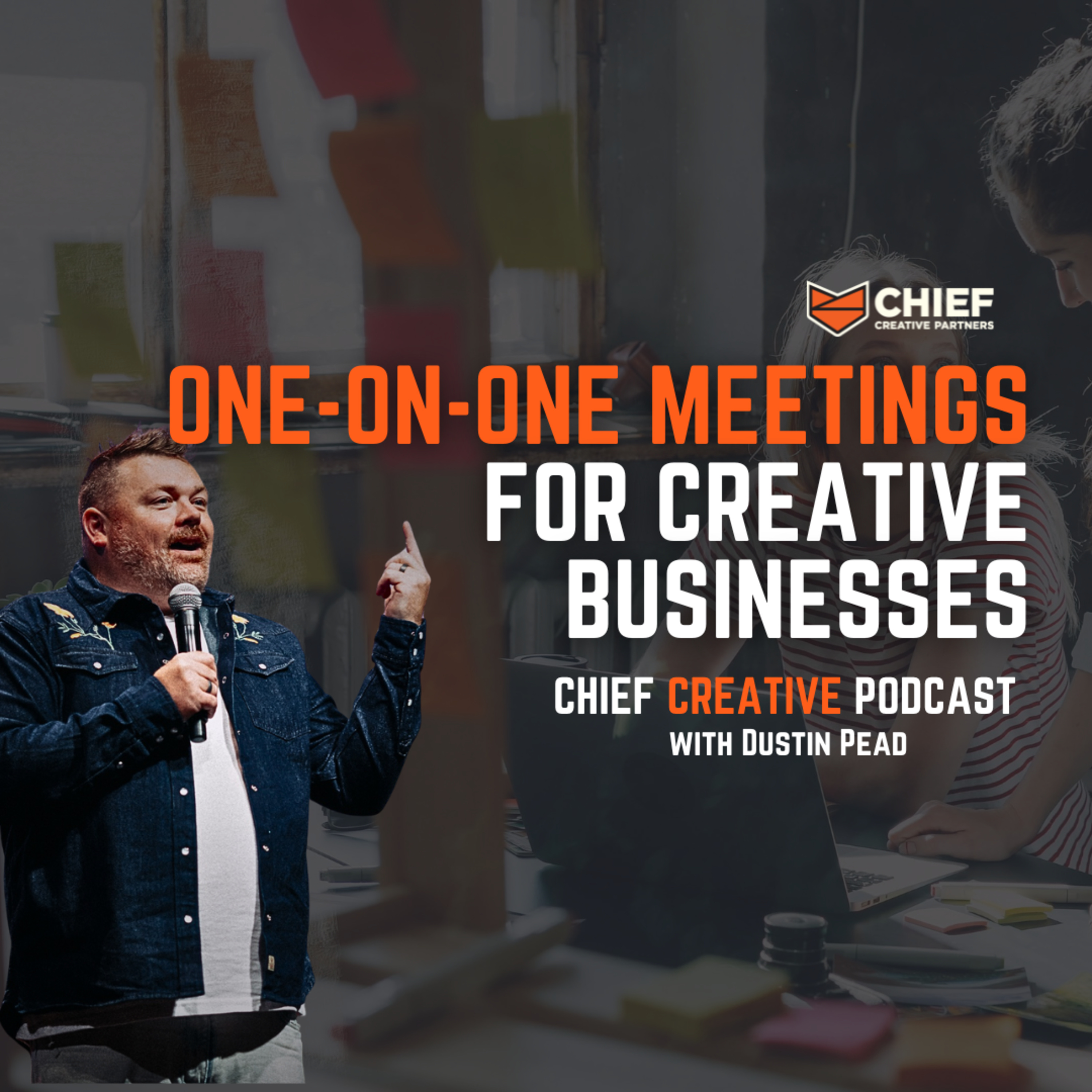 Chief Creative Podcast