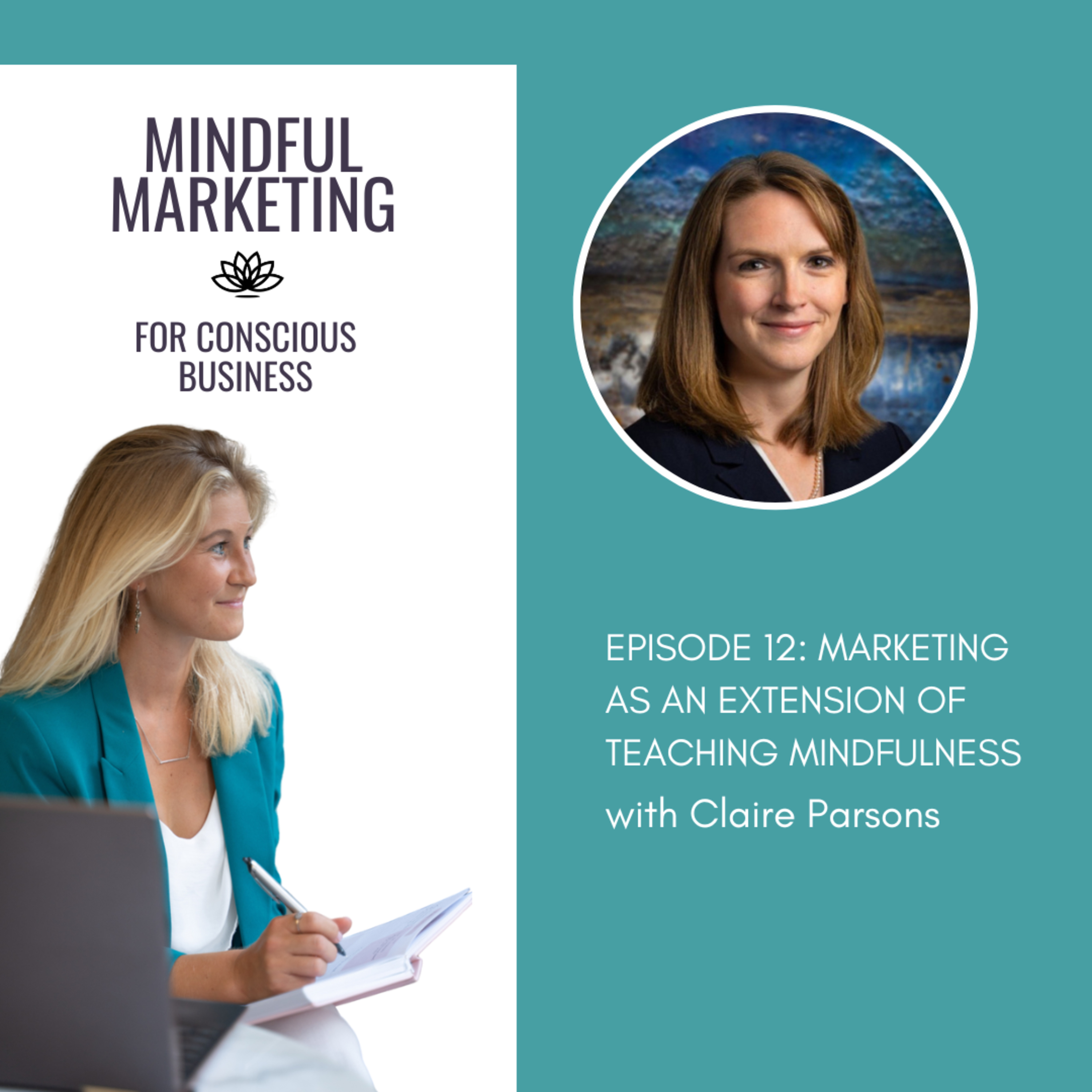 Mindful Marketing for Conscious Business