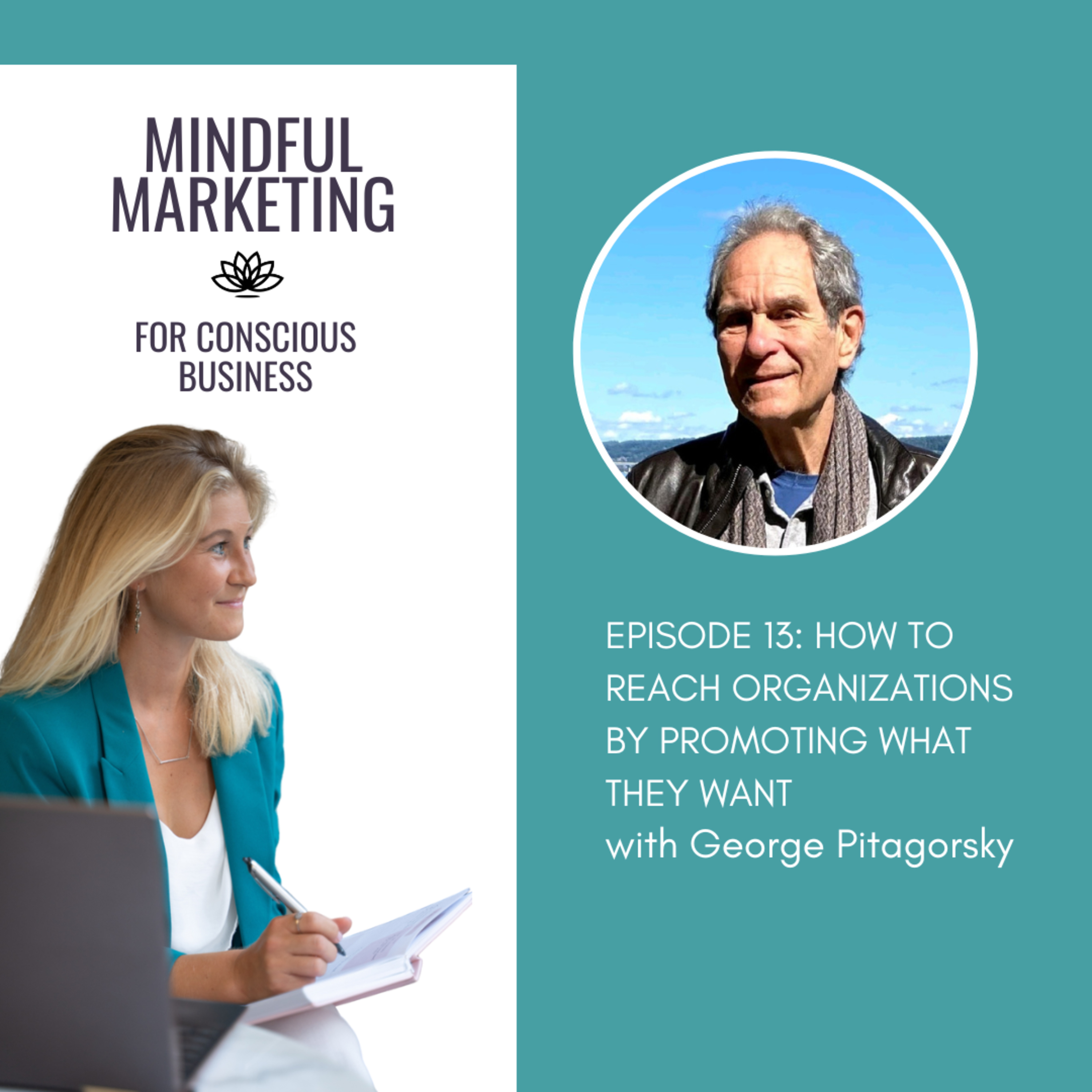 Mindful Marketing for Conscious Business