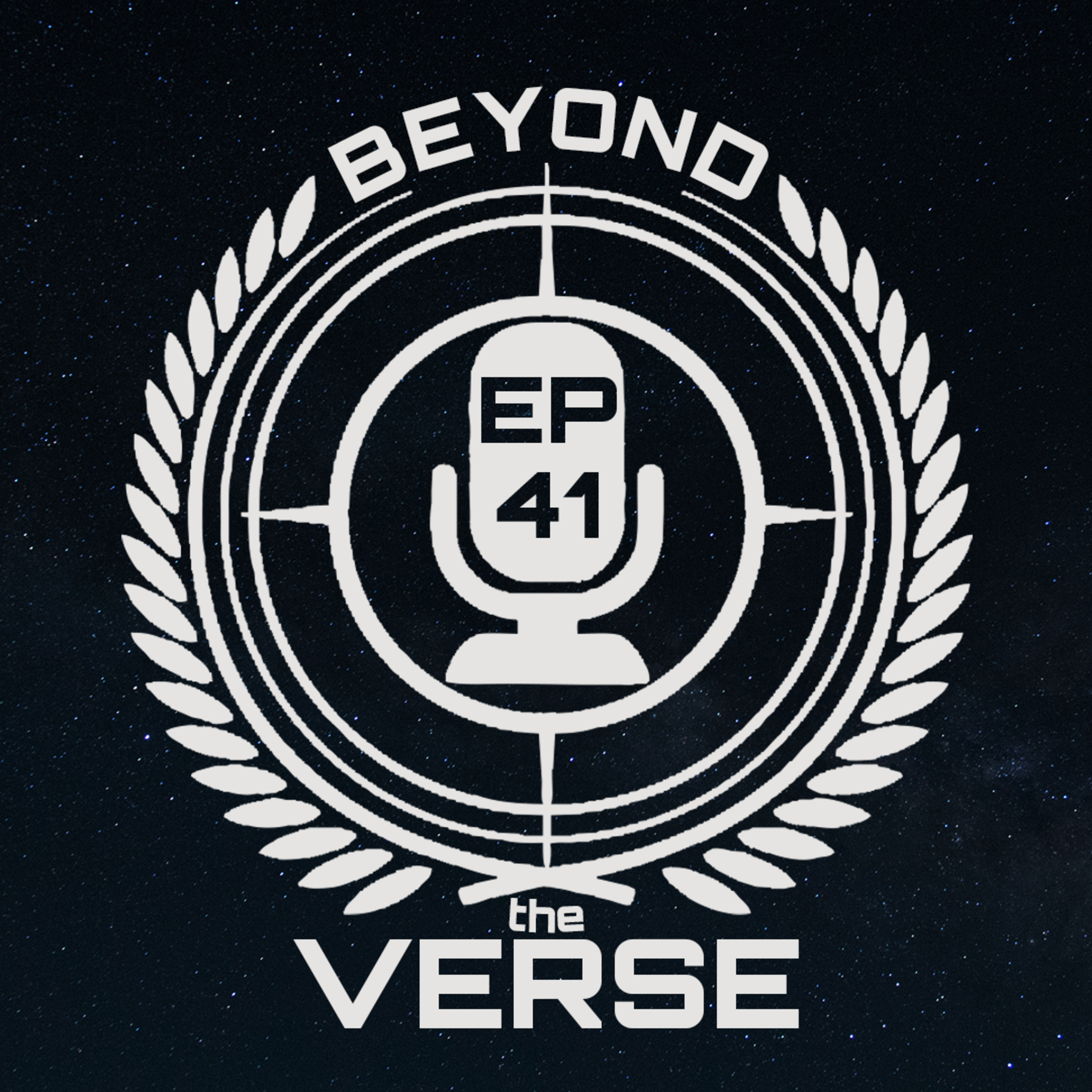 Beyond the Verse Star Citizen Podcast