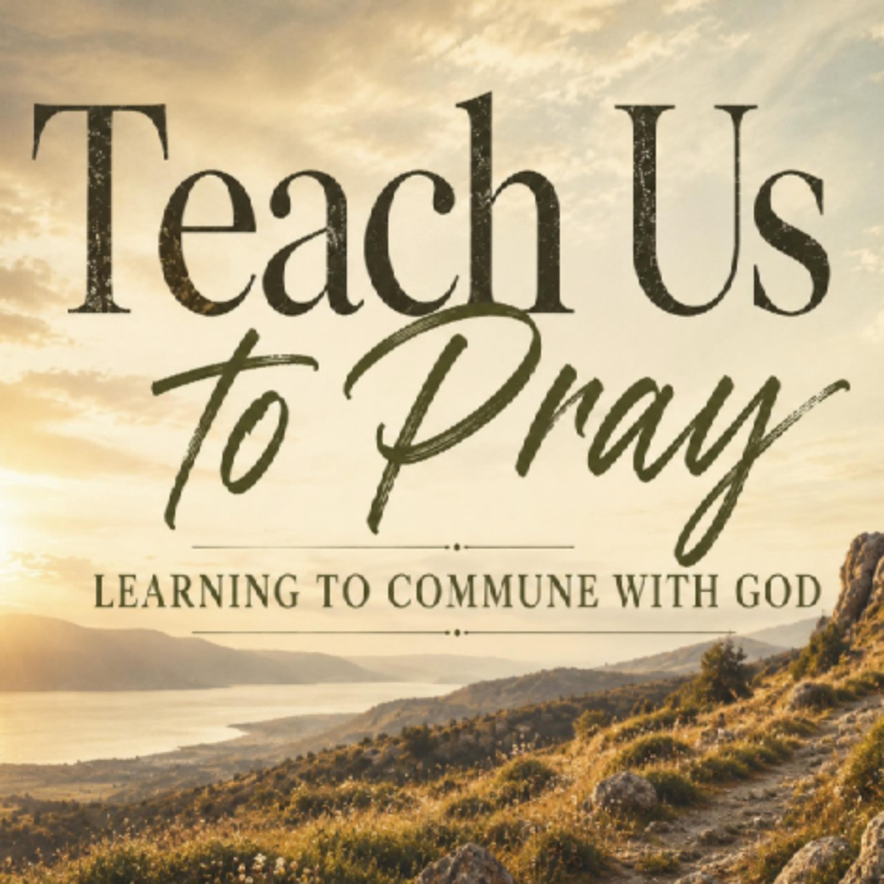 Teach Us To Pray: Forgive Us episode artwork