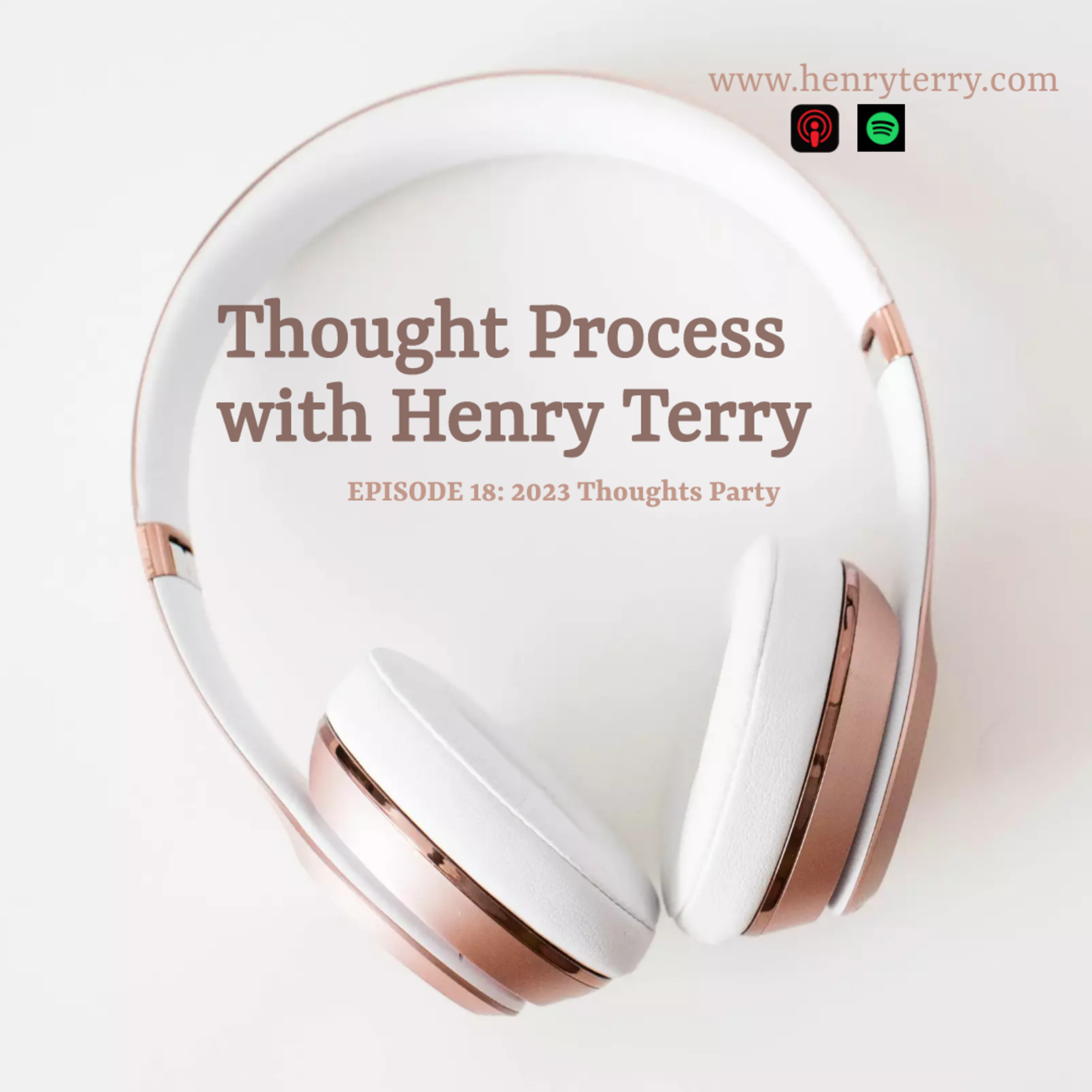 Thought Process with Henry Terry