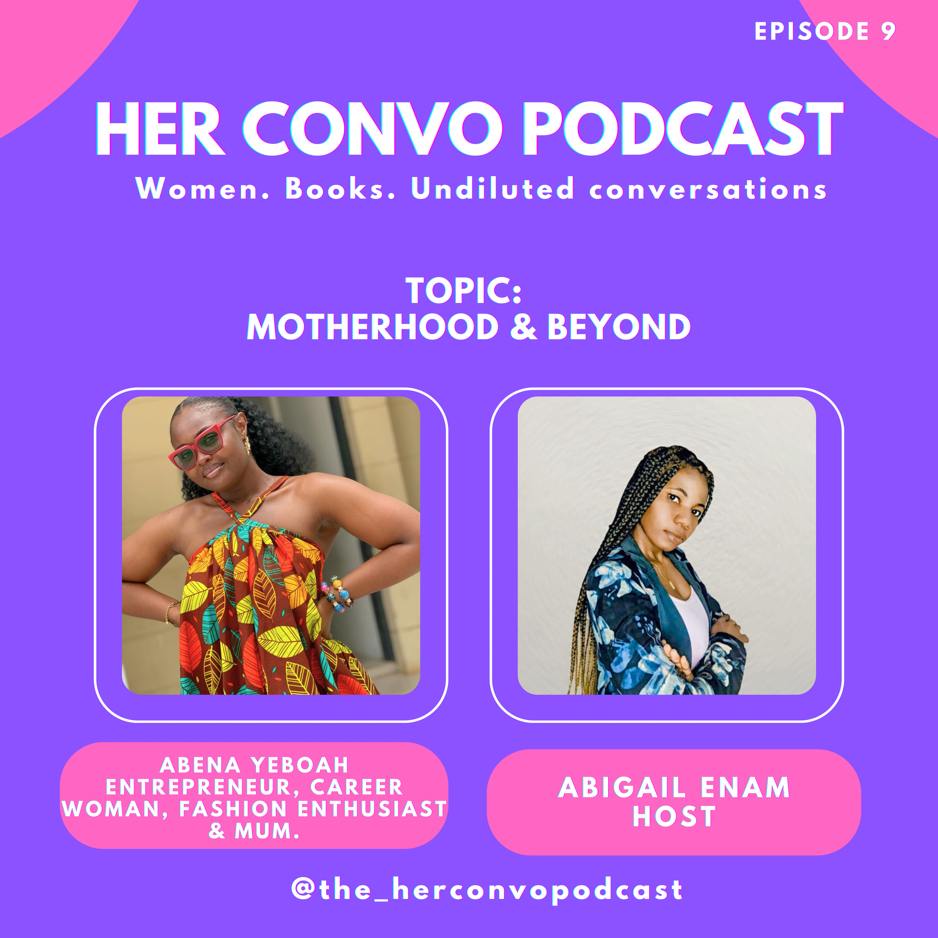 Episode 9- Motherhood & Beyond episode artwork