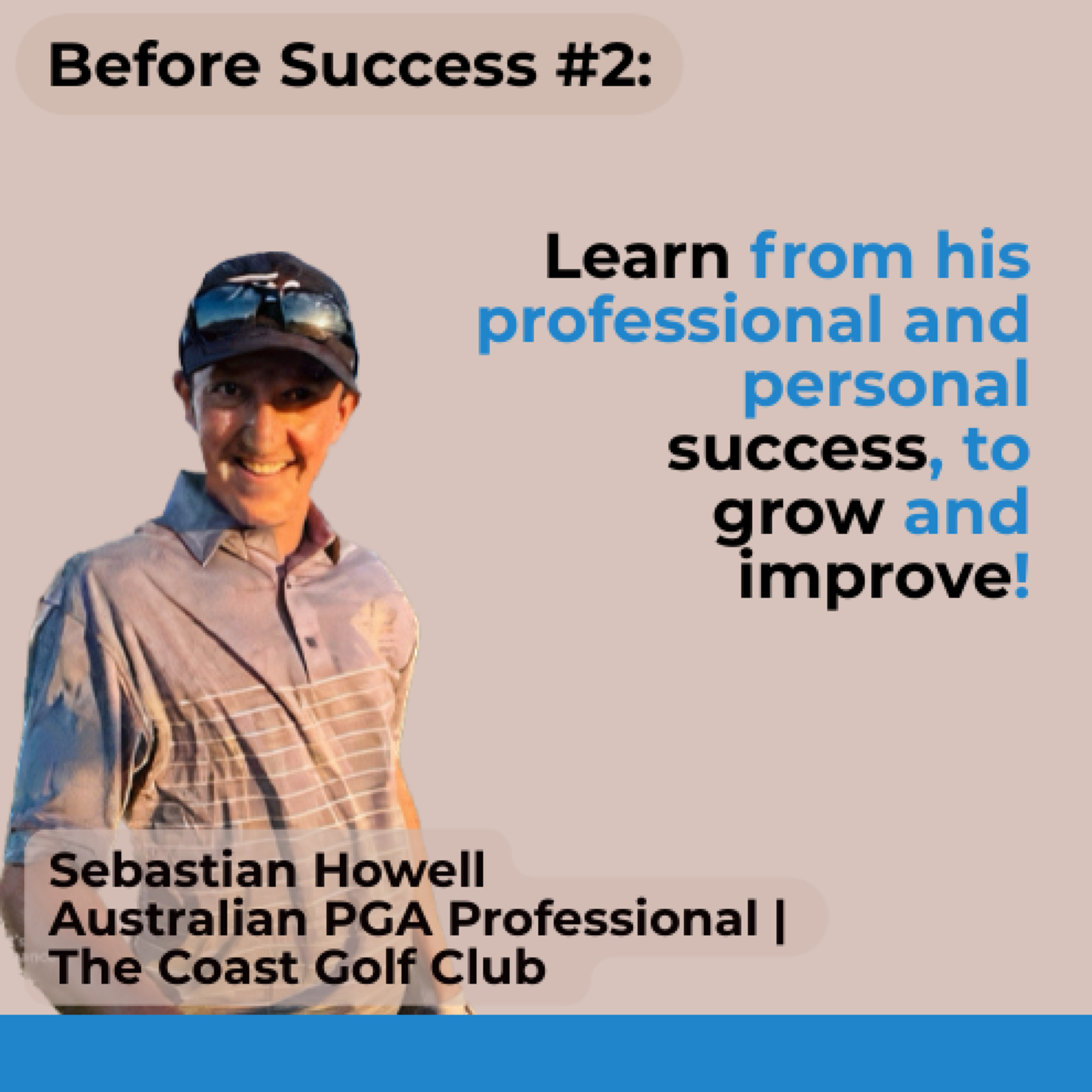 The Before Success Podcast