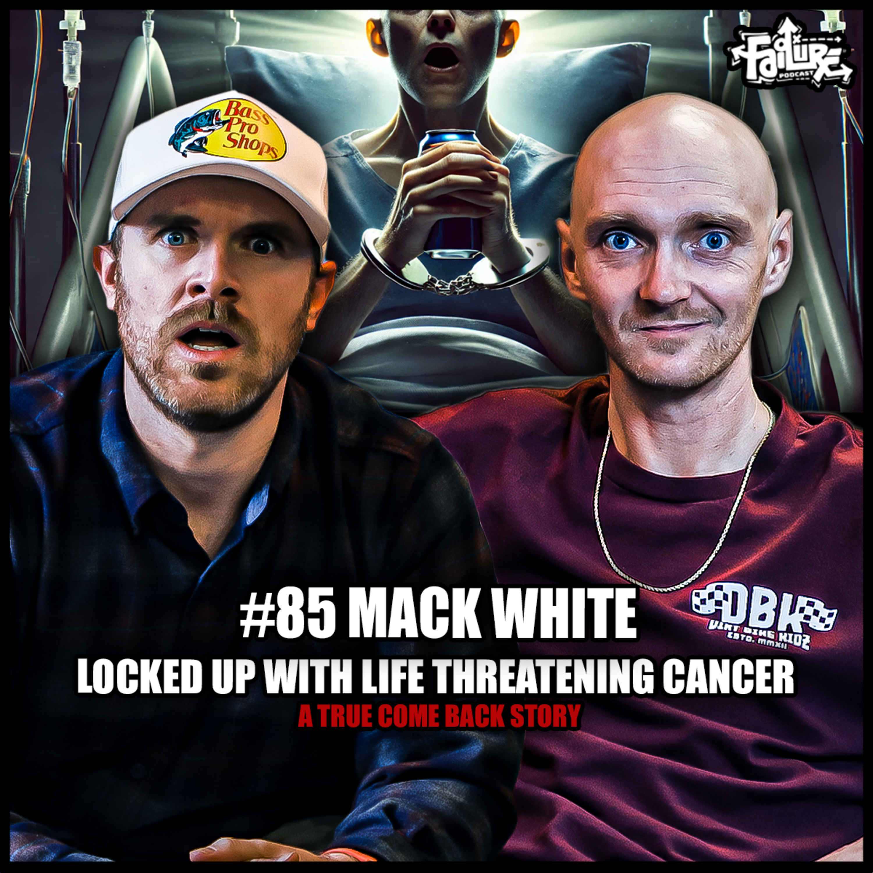 Mack White #85 |"I Was A Lab Rat" ... Locked up with LIFE THREATENING cancer