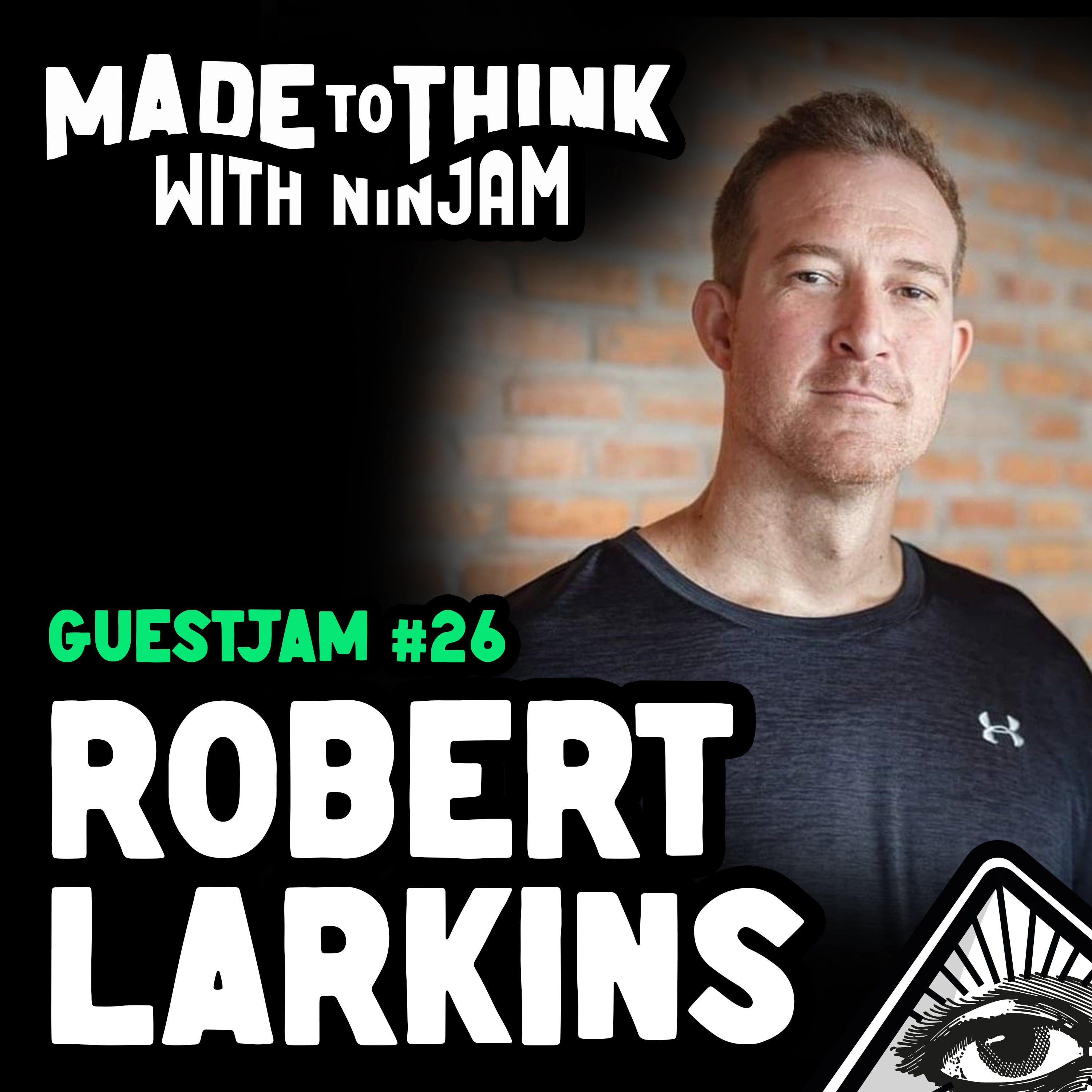 GuestJam #26 - Robert Larkins - (Palcast)