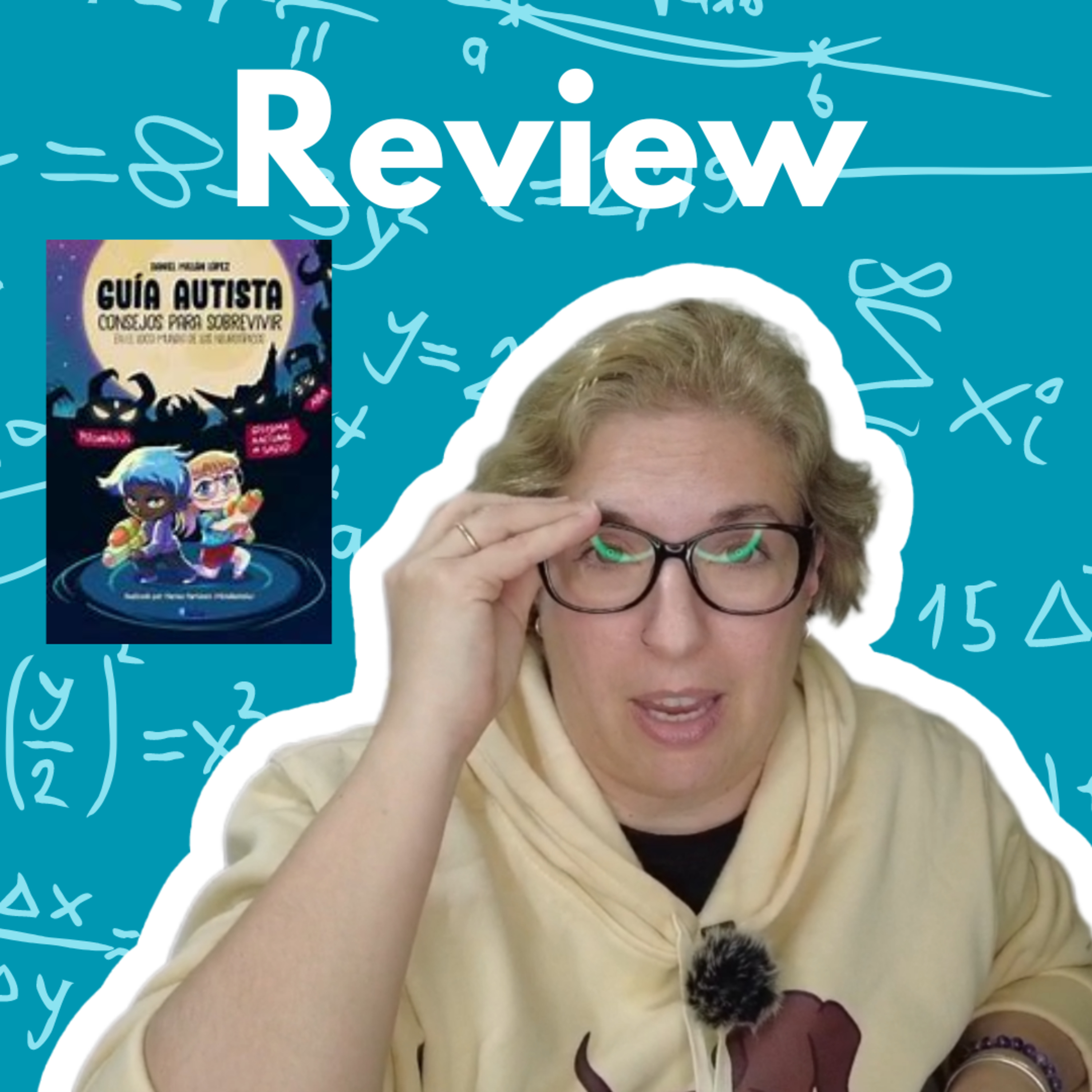 45. Review de "La Guía Autista" de Daniel Millán | ¿Merece la pena?