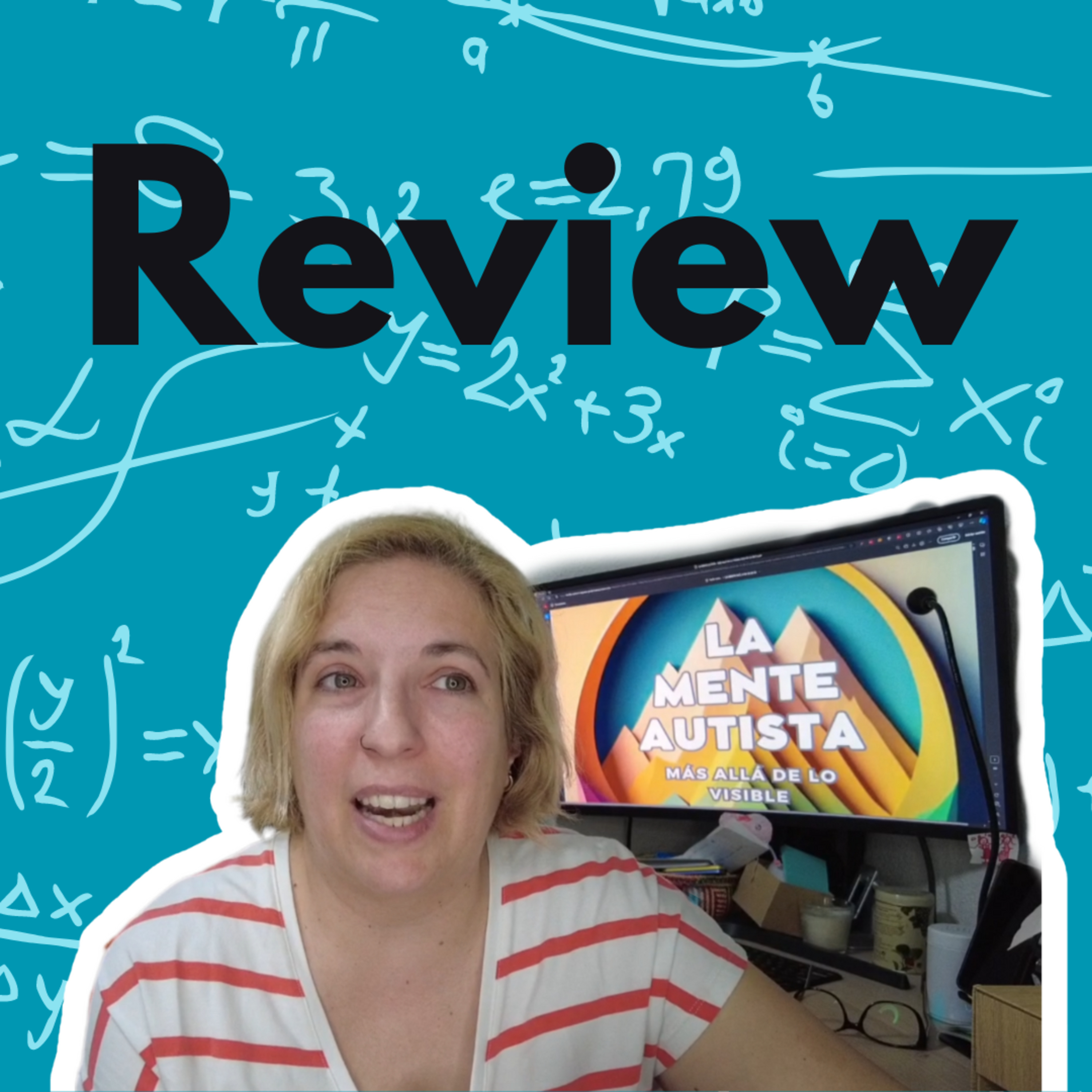 52. REVIEW La mente autista | Más allá de lo visible