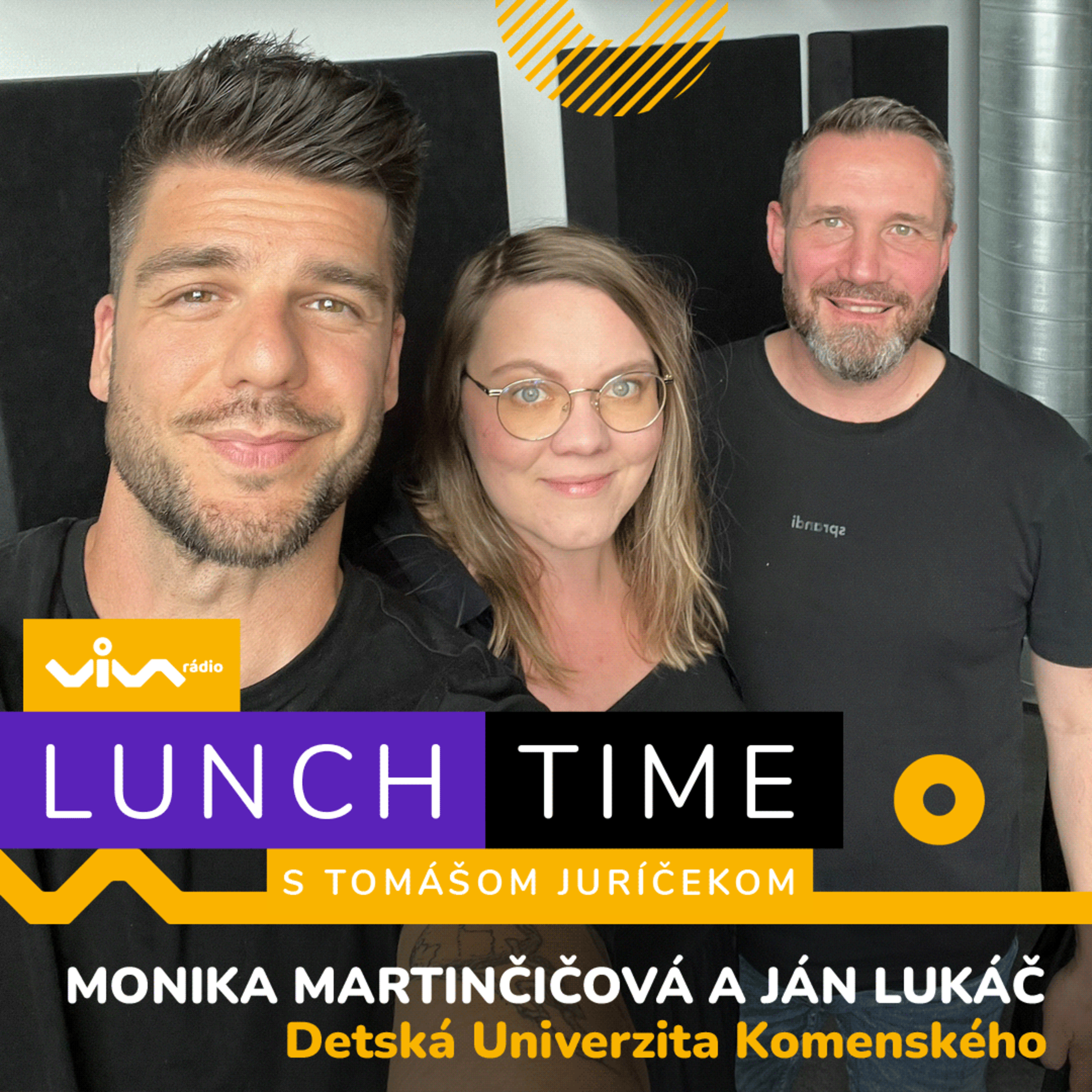 Lunch Time / Monika Martinčičová a Ján Lukáč - Detská Univerzita Komenského episode artwork