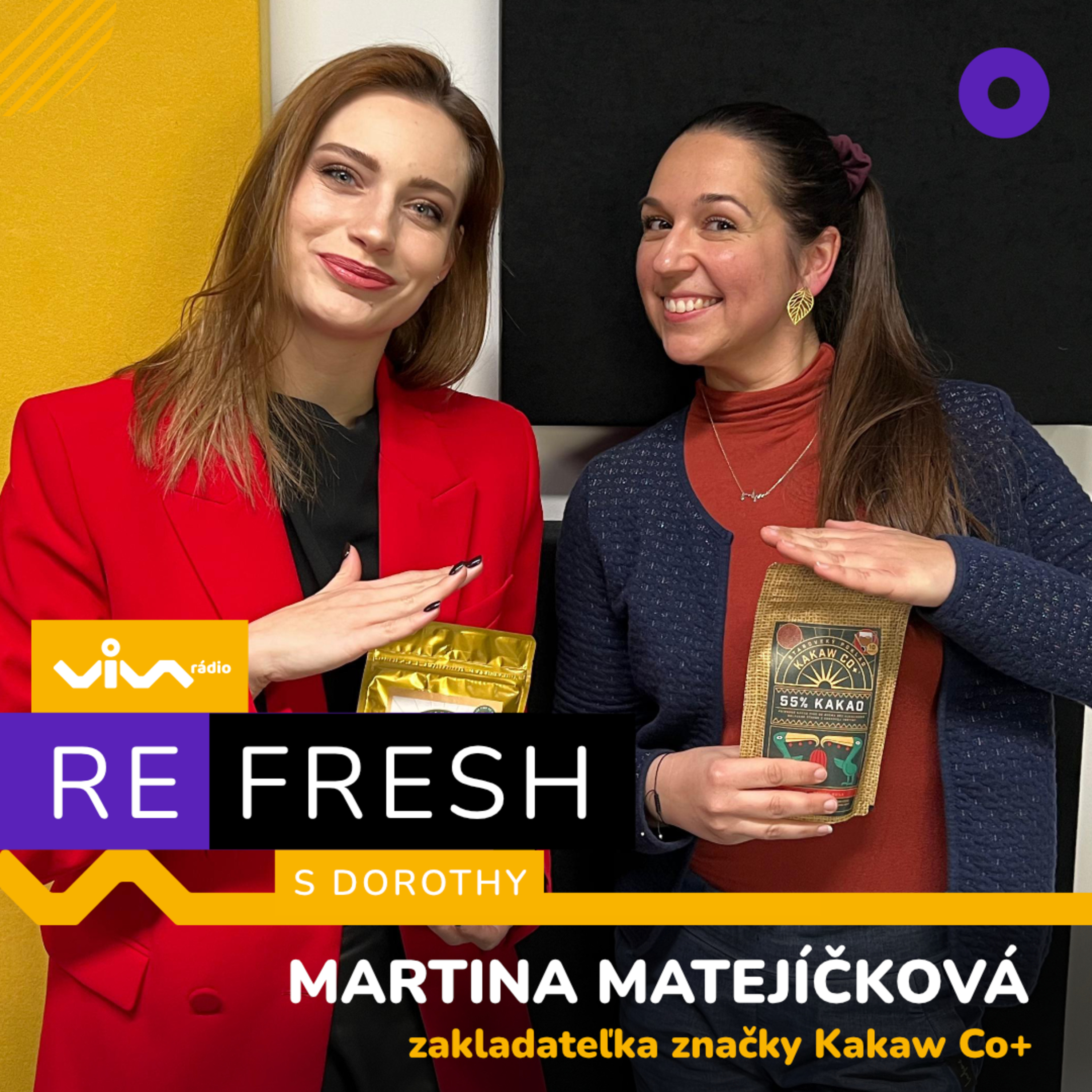 Refresh / Martina Matejíčková - Kakaw Co+ episode artwork