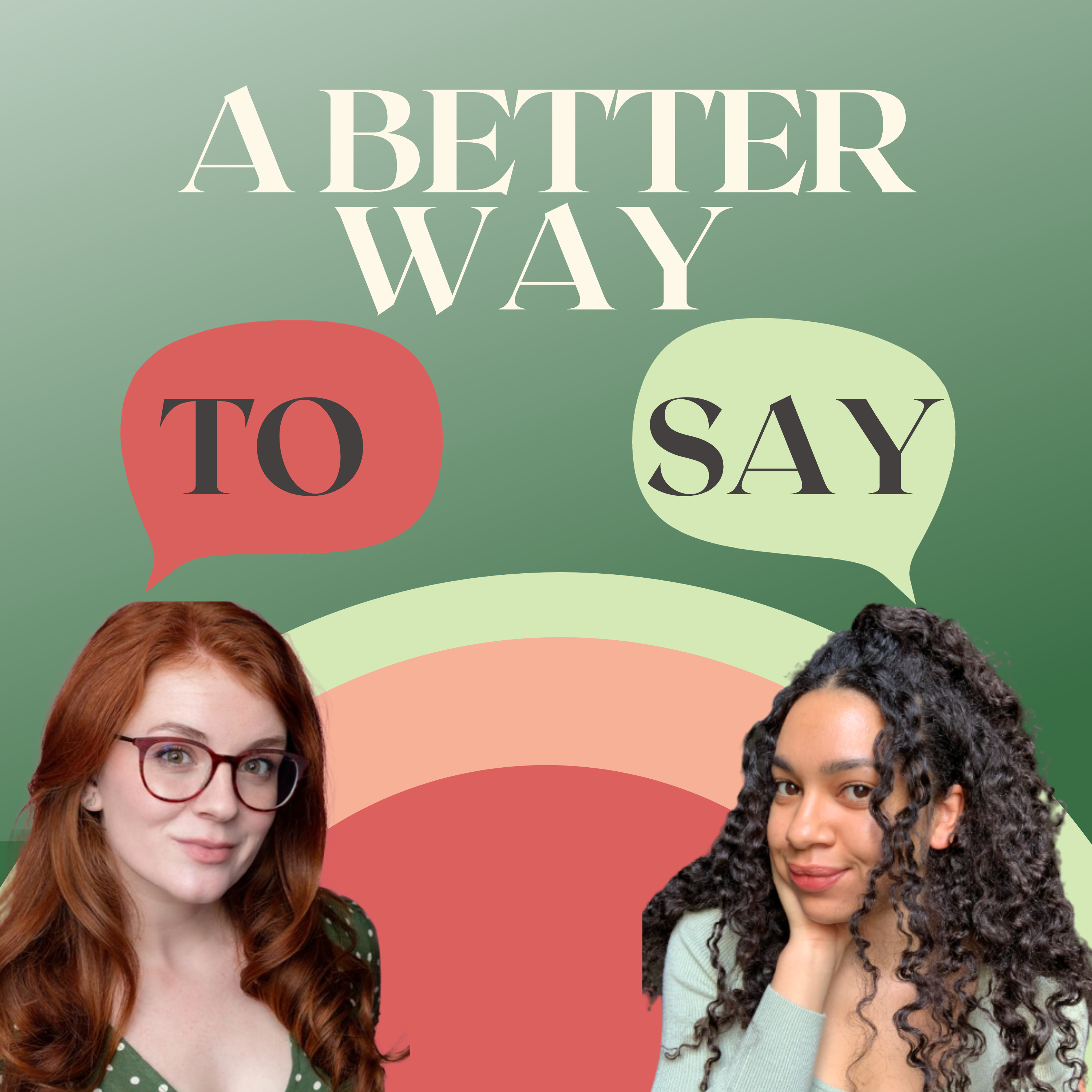 A Better Way to Say