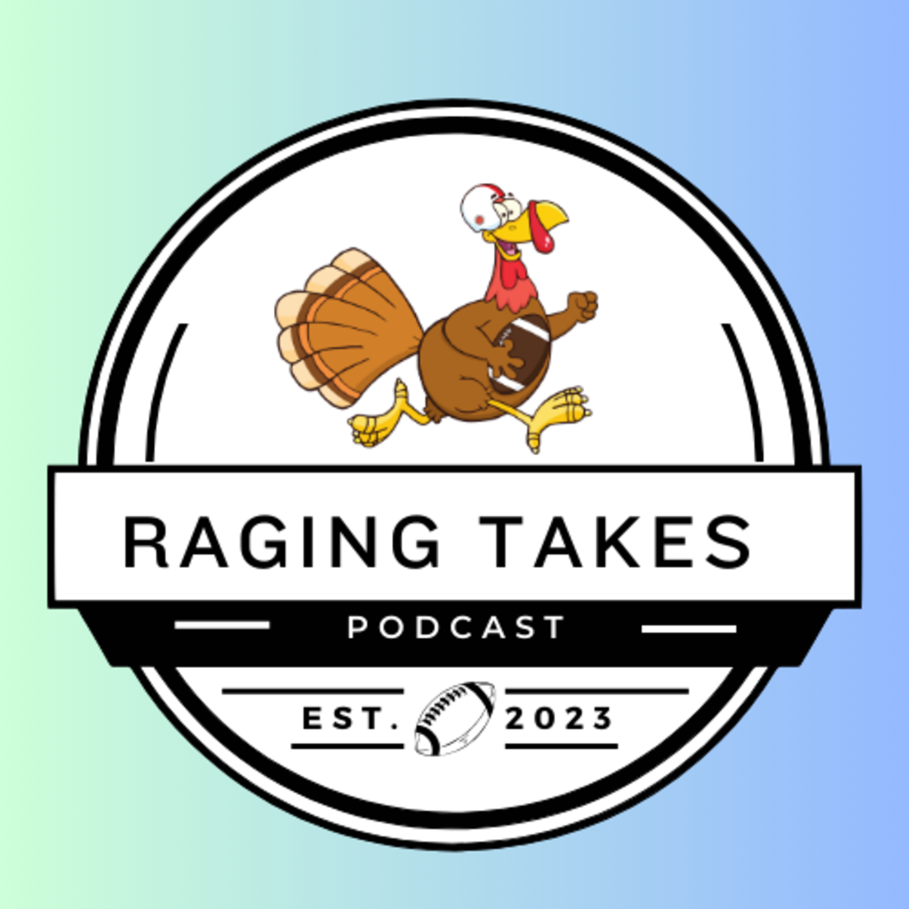 Raging Takes